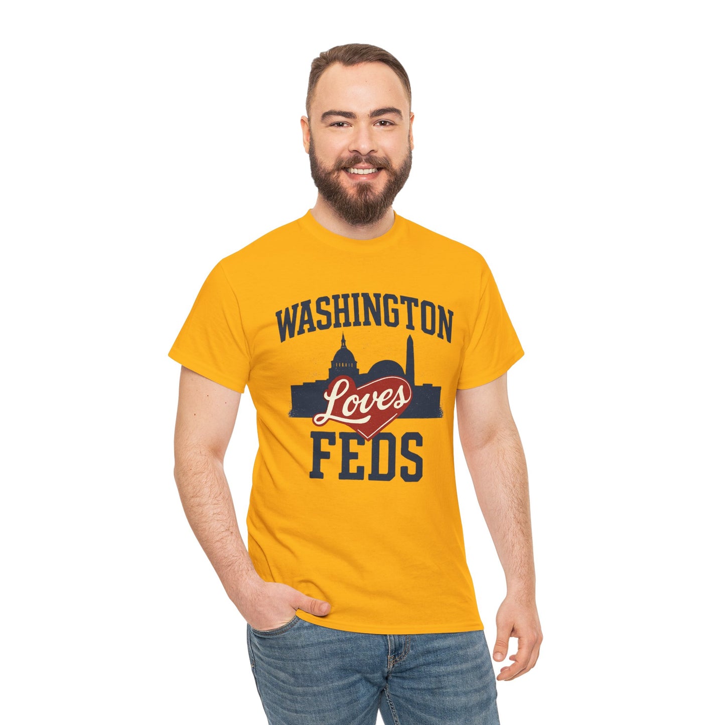 Washington Loves Feds T-Shirt — Patriotic DC Skyline Tee
