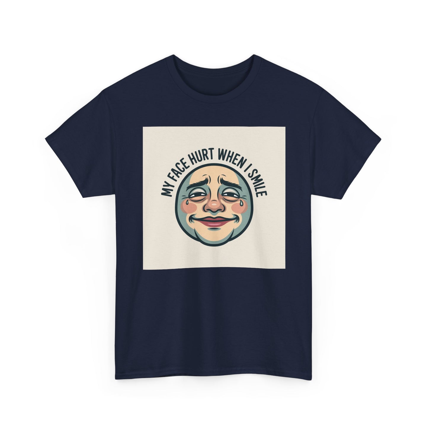 Graphic Tee — “My Face Hurt When I Smile” Vintage Sad Clown Laughing Design