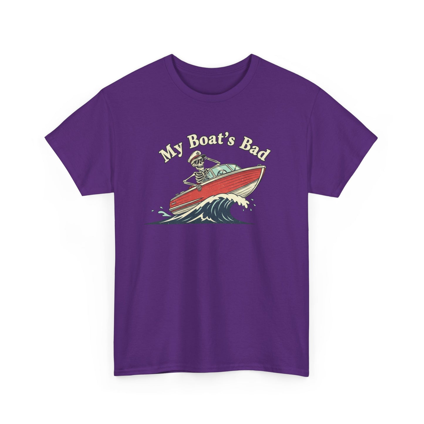 Boat Dad T‑Shirt – “My Boat's Bad” Funny Boating Tee for Dads & Fishermen