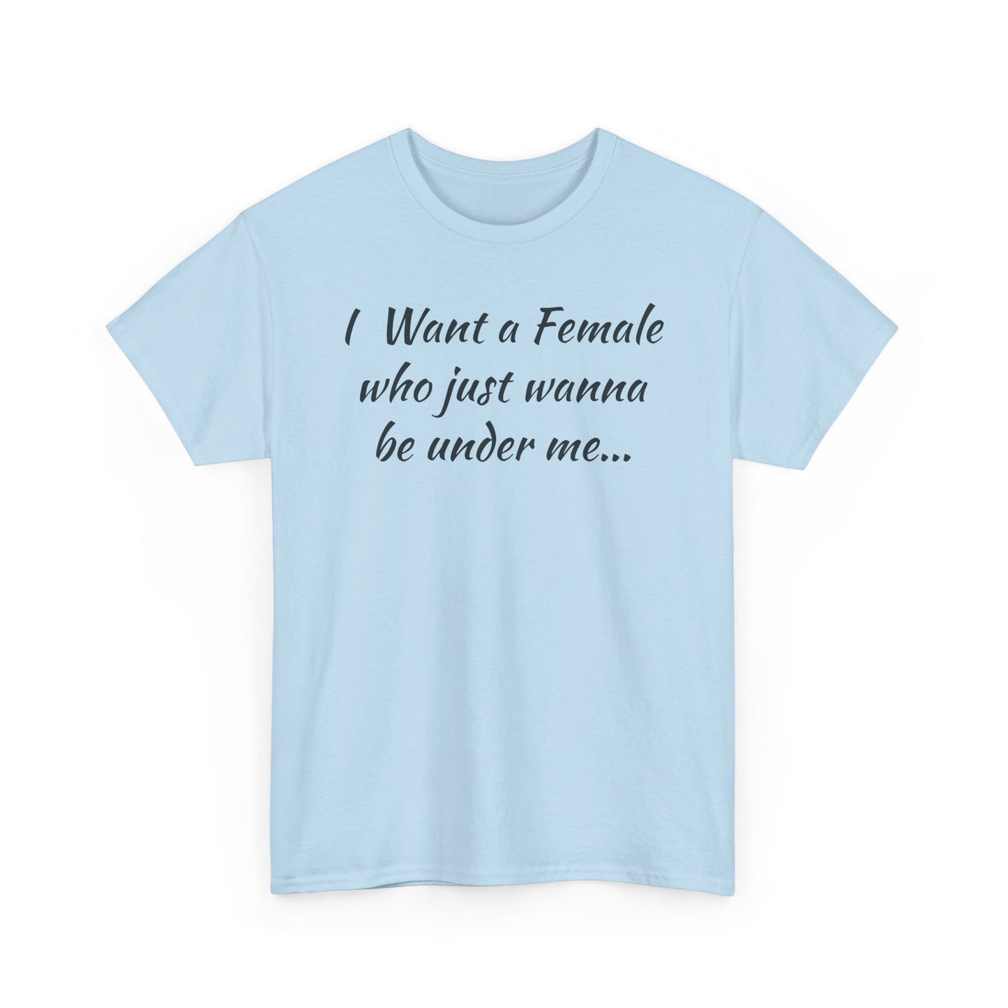 I want a female for me