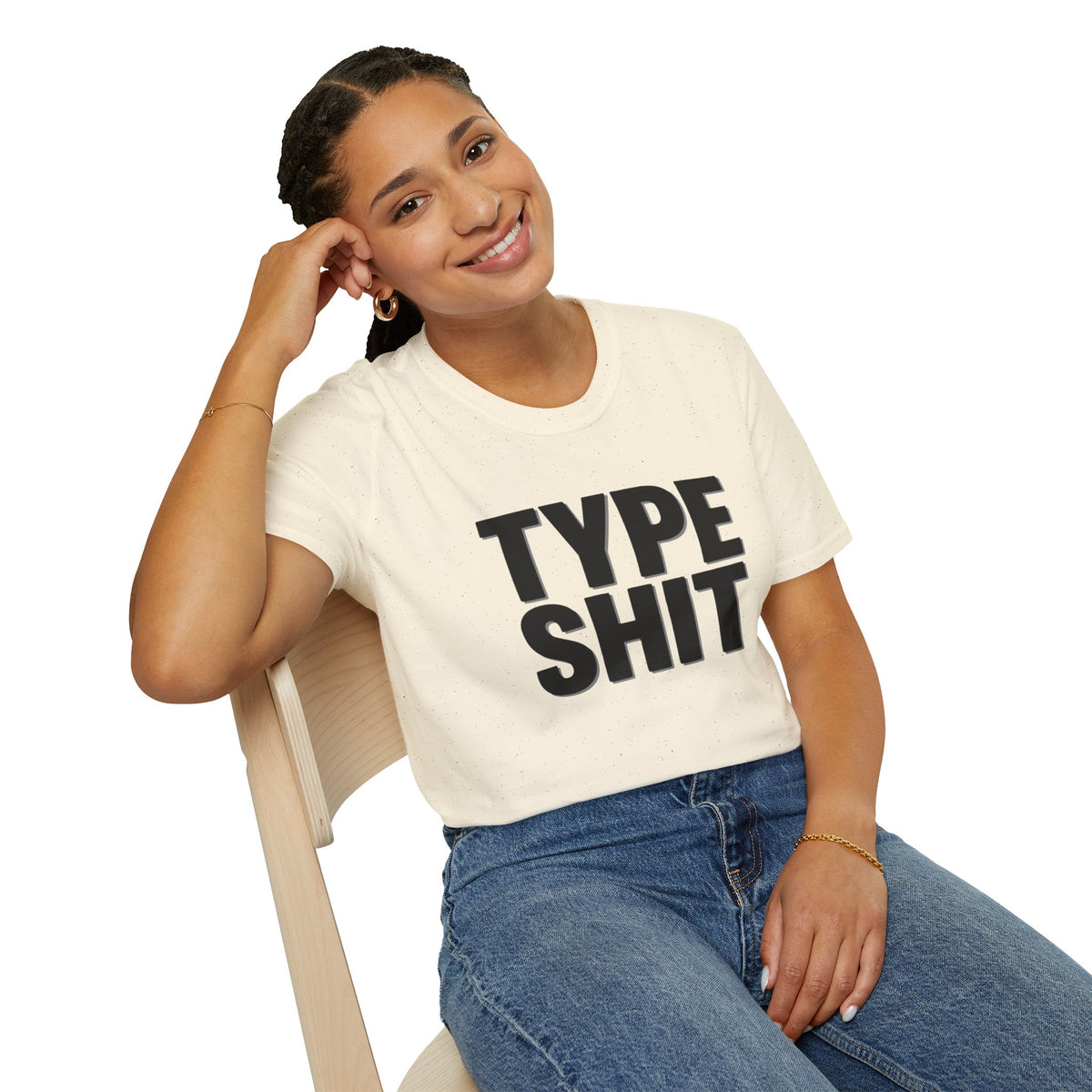Type Shit Graphic T‑Shirt — Funny Bold Text Tee for Typographers & Designers