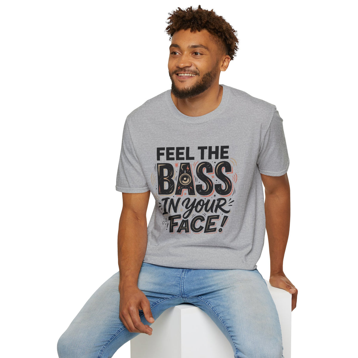 Feel the Bass In Your Face T-Shirt — Graphic Music Lover Tee