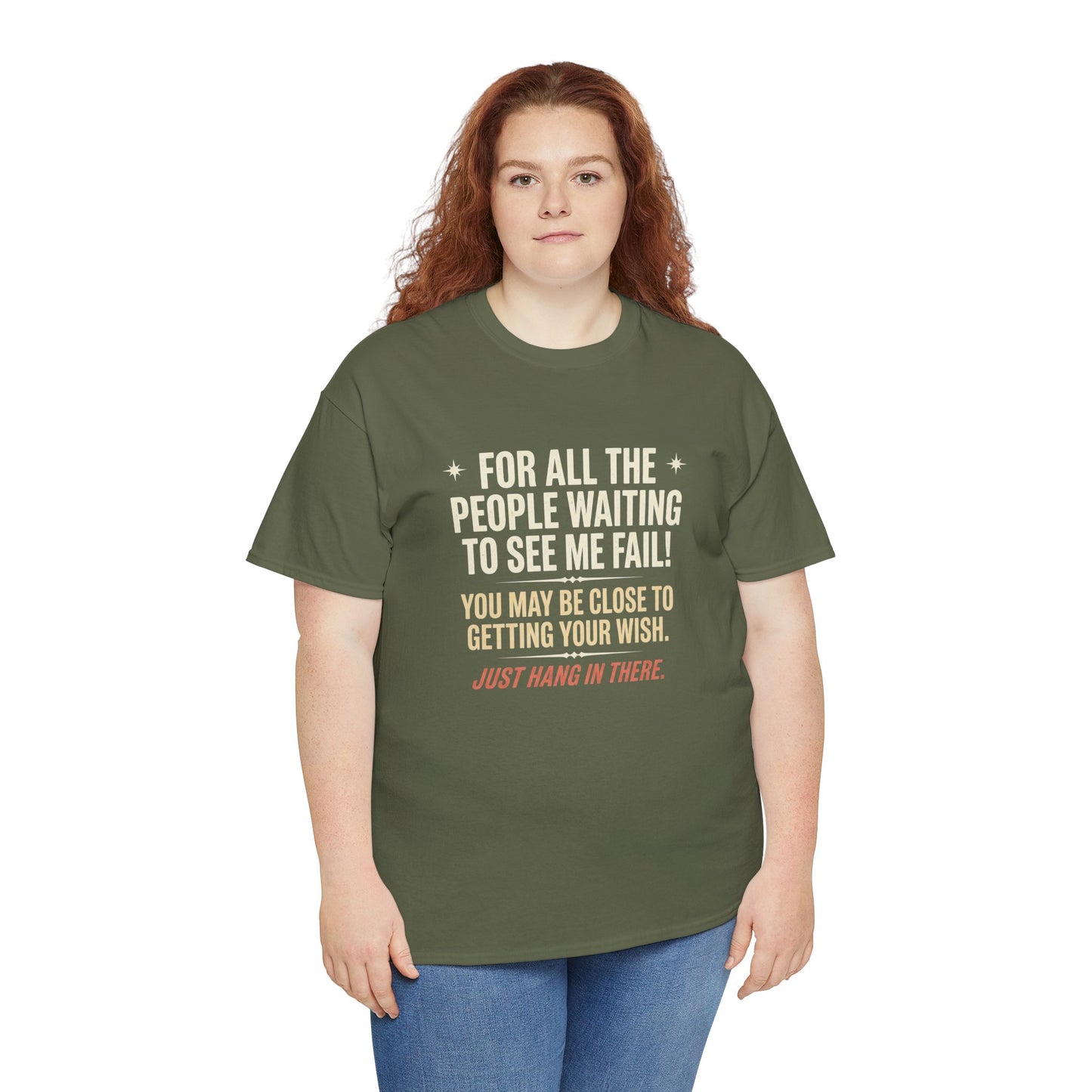 “For All The People Waiting To See Me Fail” Inspirational Shirt-Motivational Graphic Tee —