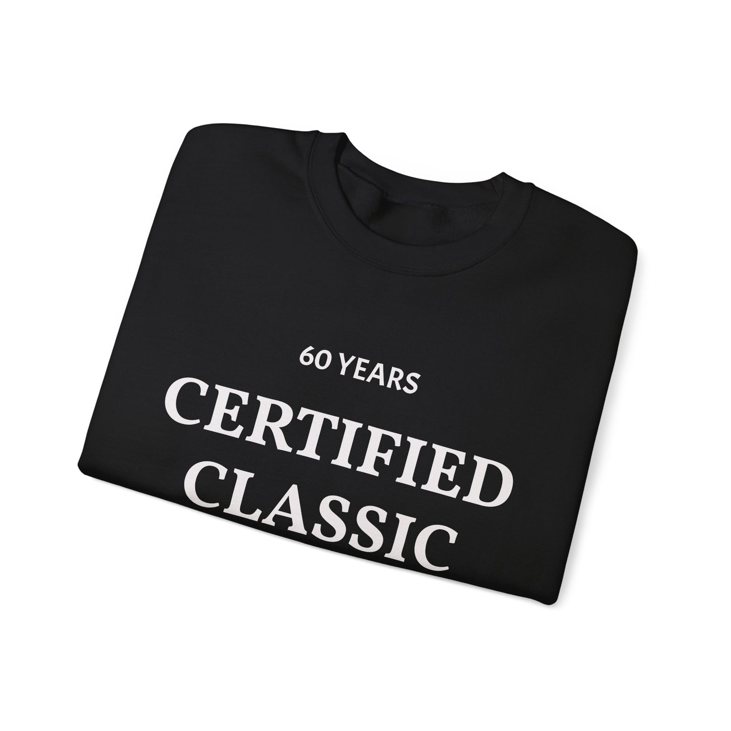 60 Years Certified Classic Sweatshirt