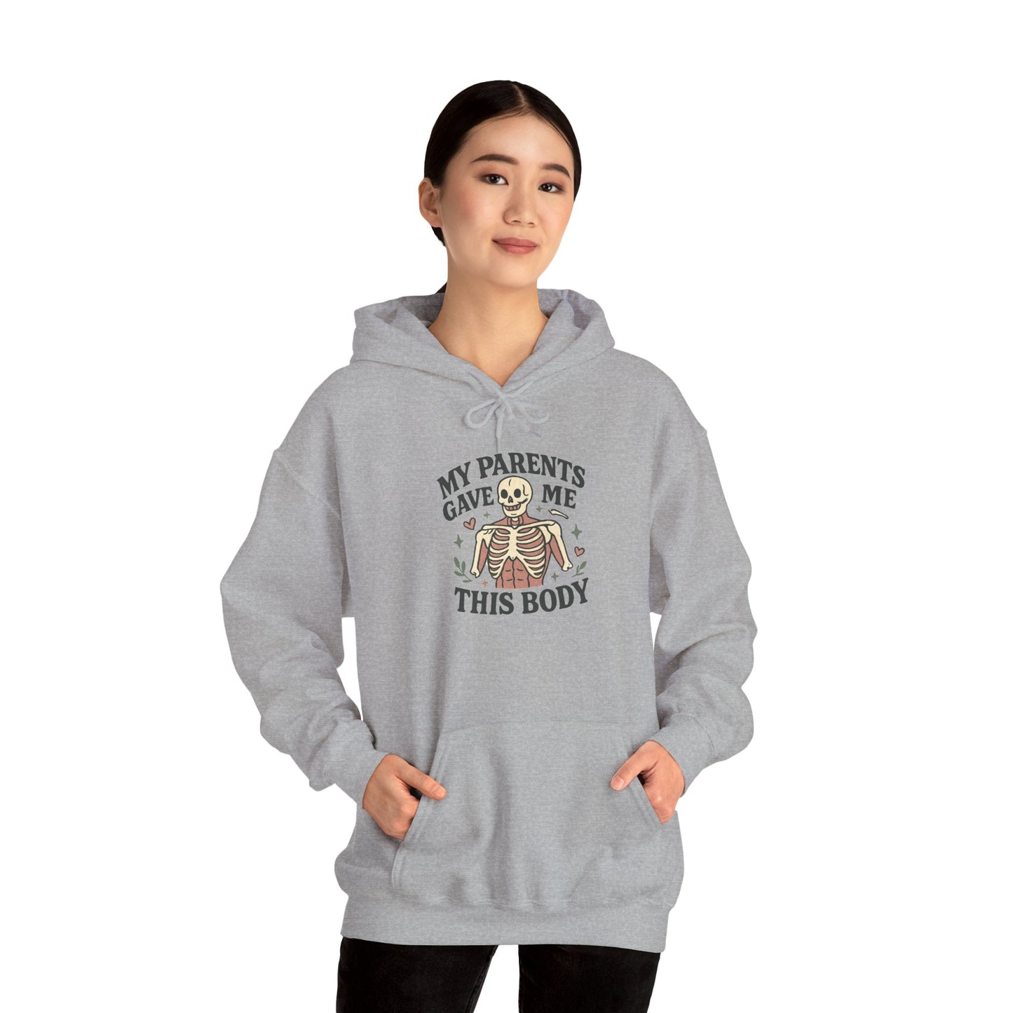Skeleton Graphic Hoodie — "My Parents Gave Me This Body" Funny Halloween Pullover