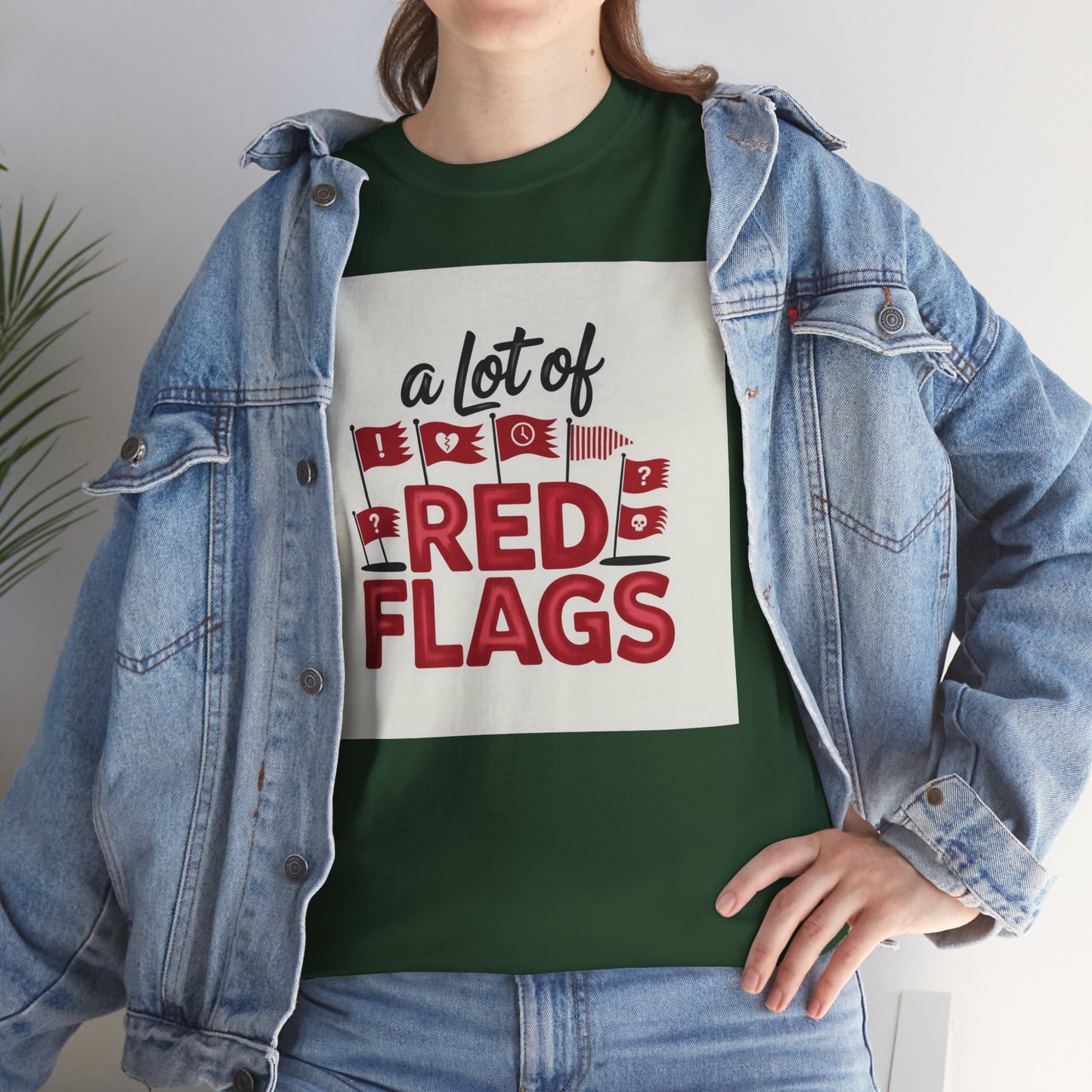 T-Shirt — “A Lot of Red Flags” Funny Relationship Humor Tee