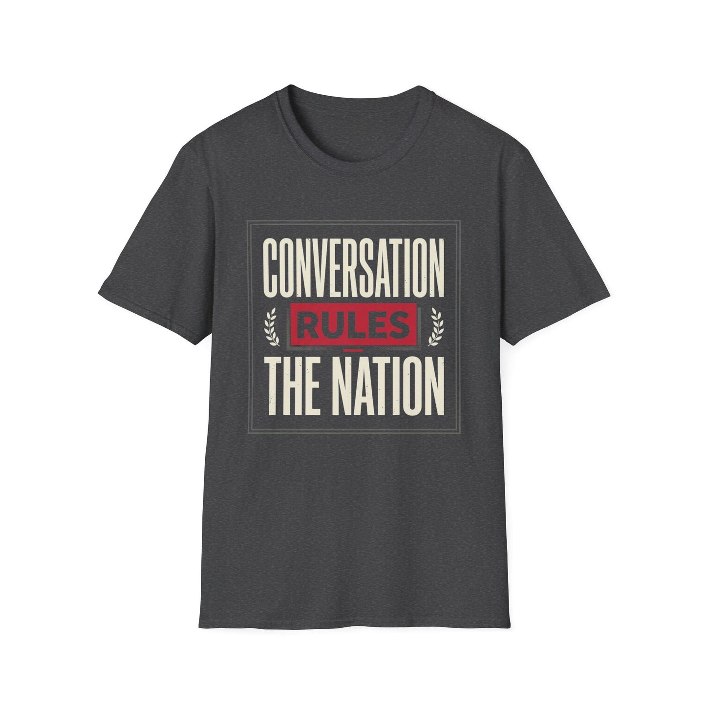 Conversation Rules T-Shirt — "Conversation Rules the Nation" Graphic Tee