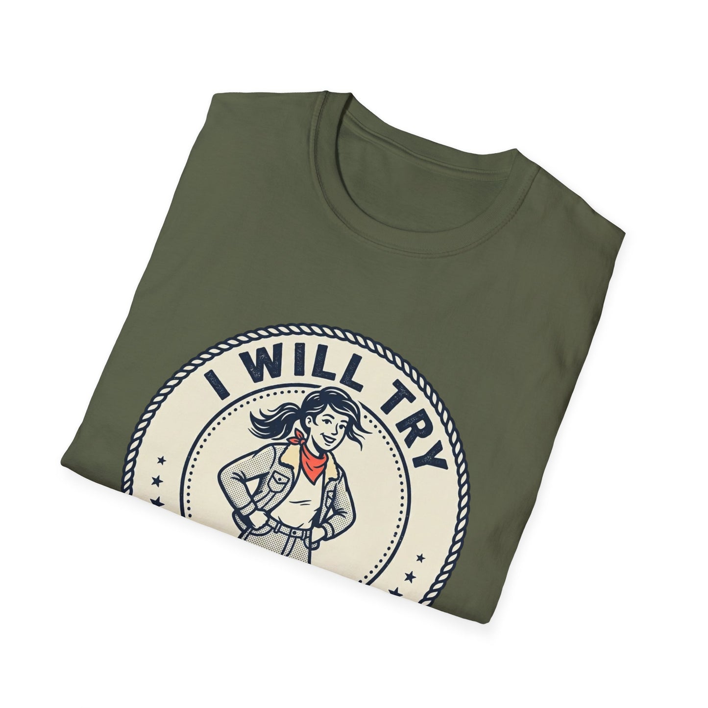 I Will Try Anything Once T-Shirt — Retro Adventurous Vintage Badge Tee