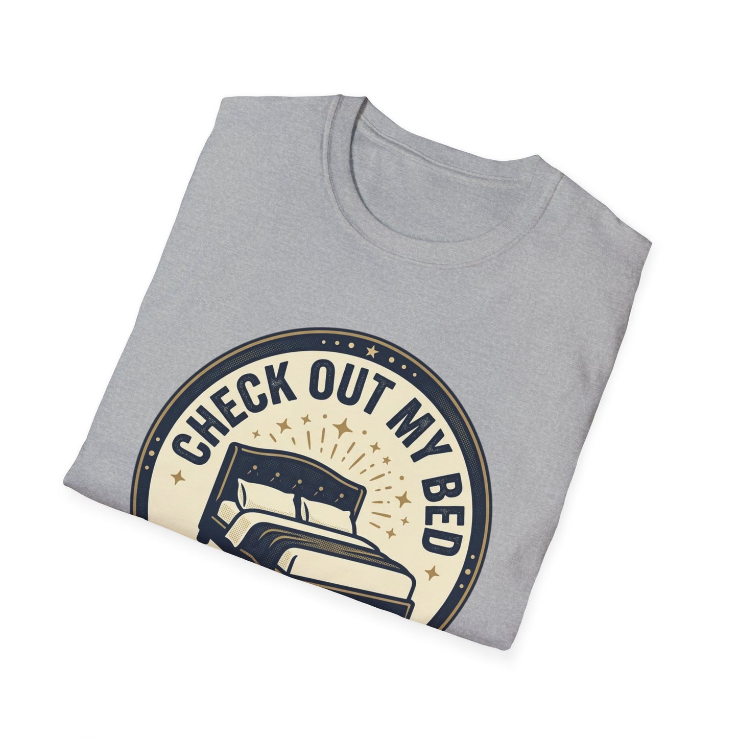 Check Out My Bed T-Shirt – “This Is Where The Magic Happens” Vintage Graphic Tee