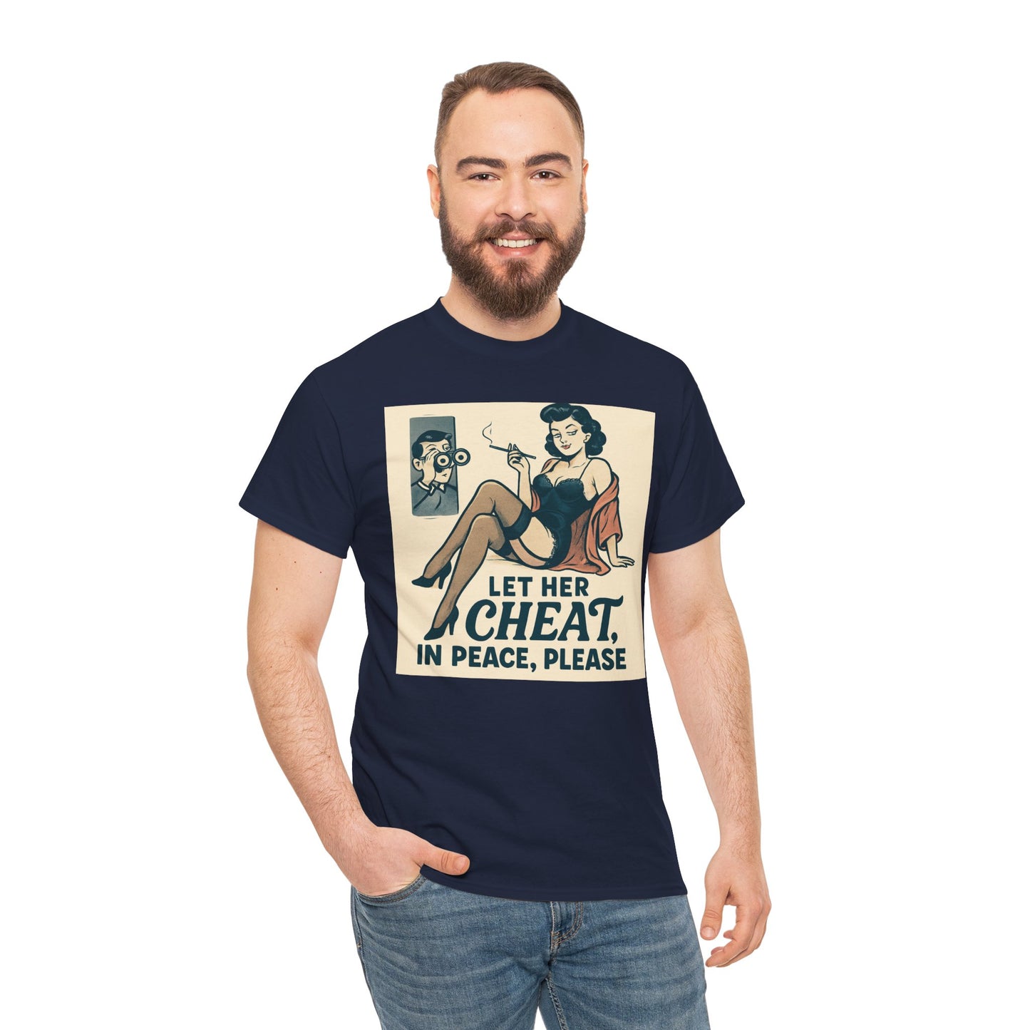 T-Shirt — Vintage Pinup “Let Her Cheat in Peace, Please” Graphic Tee
