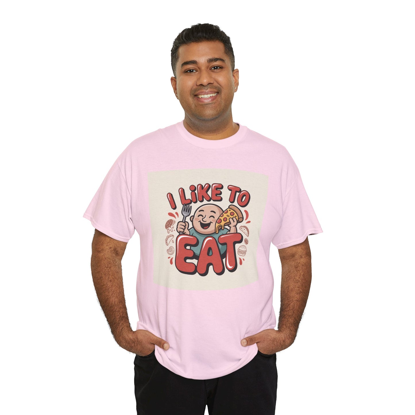 I Like To Eat T-Shirt — Funny Food Lover Graphic Tee