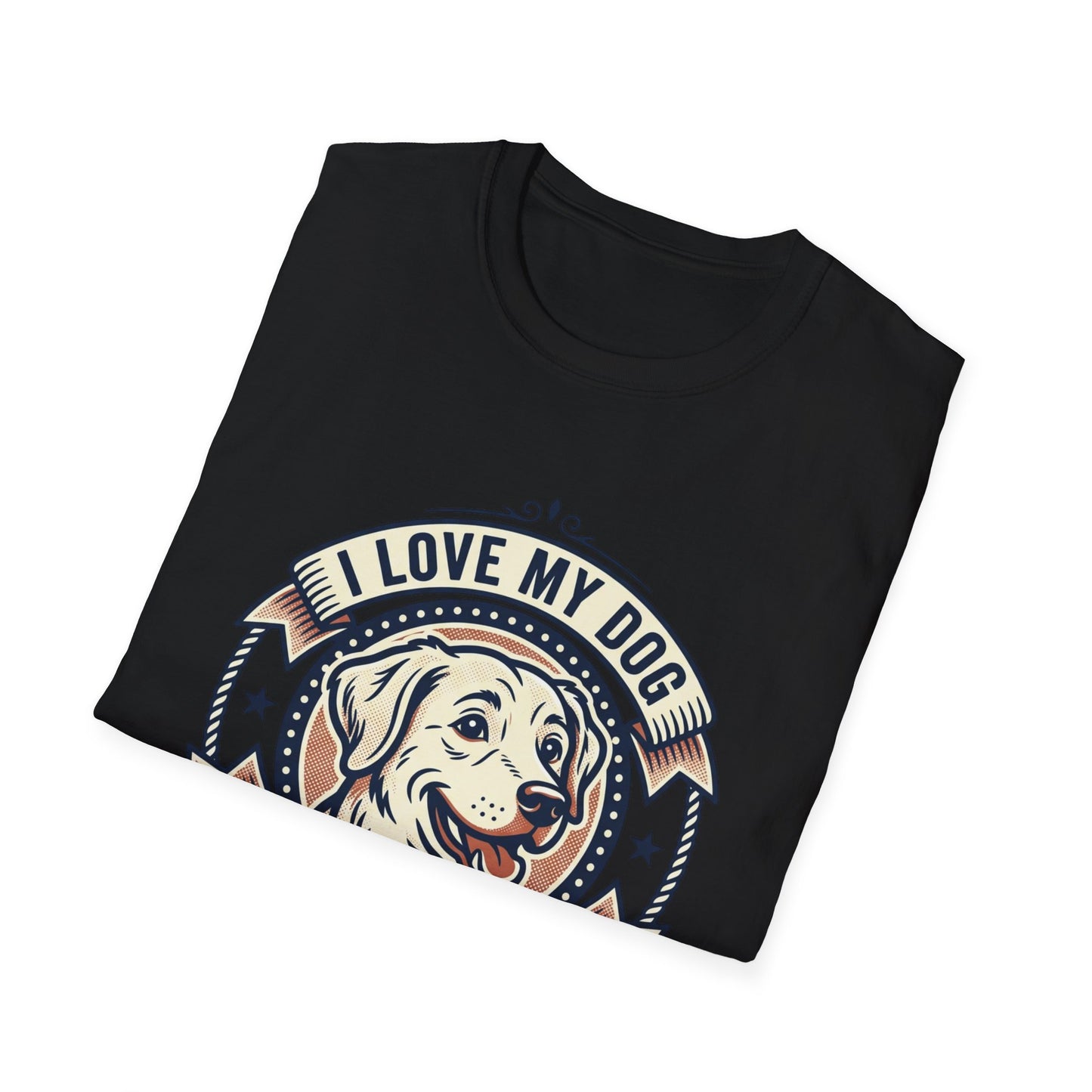 I Love My Dog T-Shirt – Retro Dog Lover Tee ("I Love My Dog More Than Most of the People I Know")