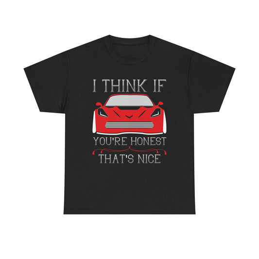 I Think If You’re Honest That’s Nice