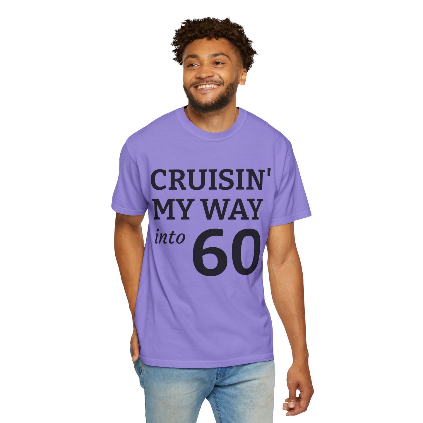 Cruisin' My Way Into 60 T-Shirt — 60th Birthday Tee