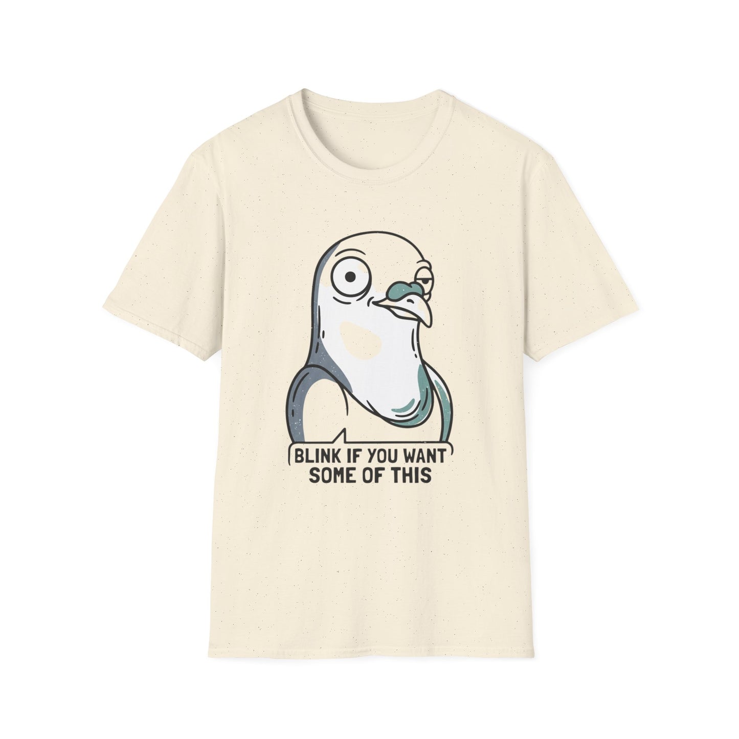 Pigeon Meme T‑Shirt — “Blink If You Want Some Of This” Funny Graphic Tee