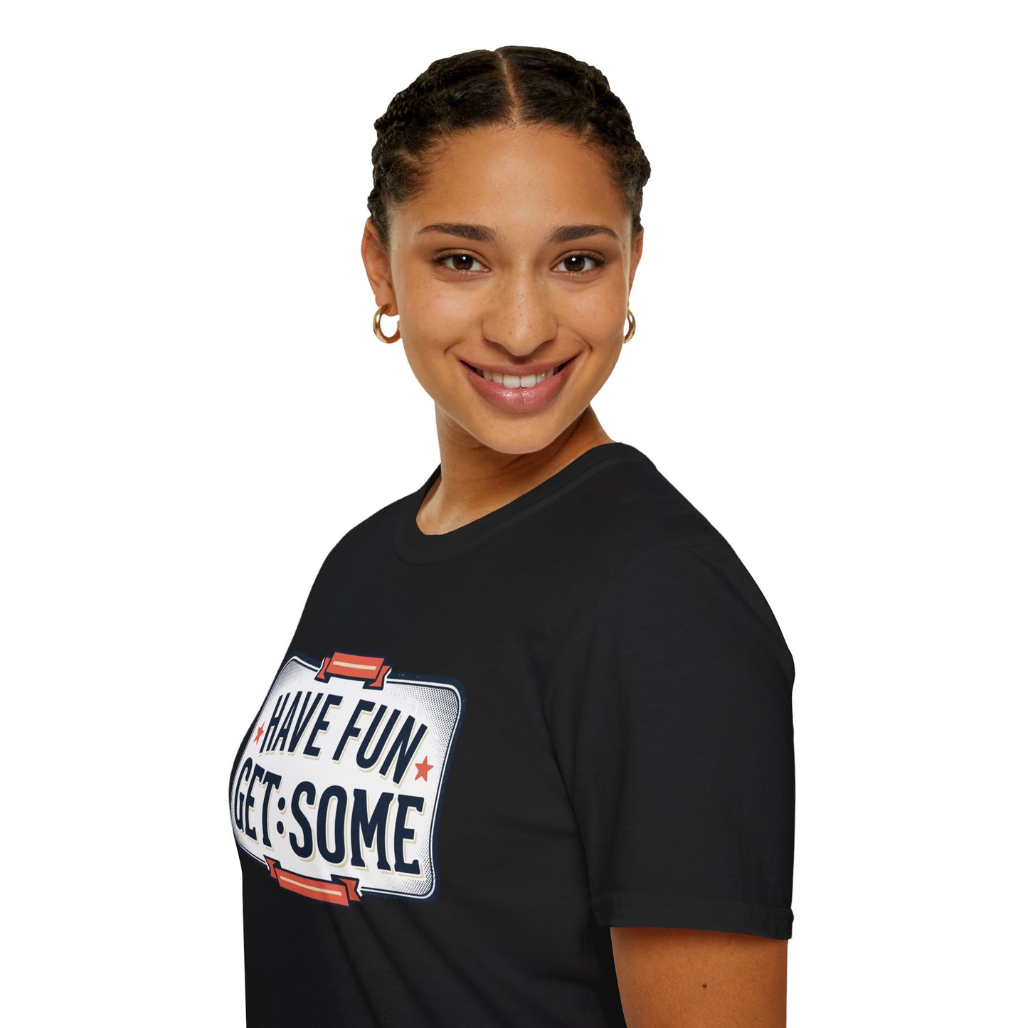 Have Fun Get Some T-Shirt — Retro Road Sign Graphic Tee