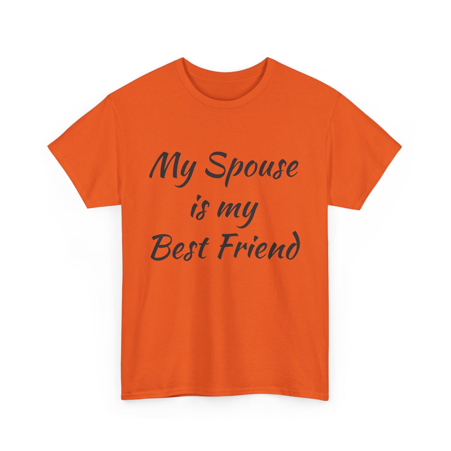My Spouse is my Best Friend