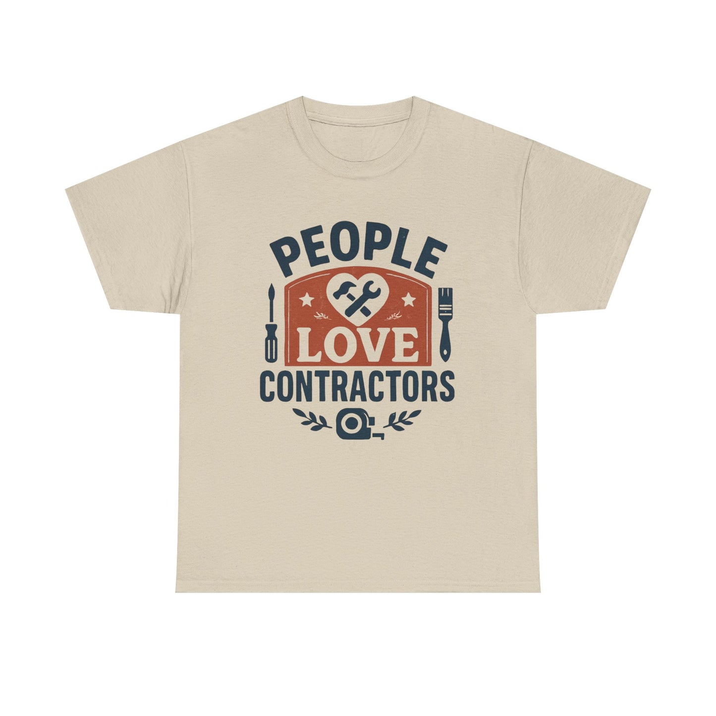 Contractor T-Shirt – "People Love Contractors" Graphic Tee Printify