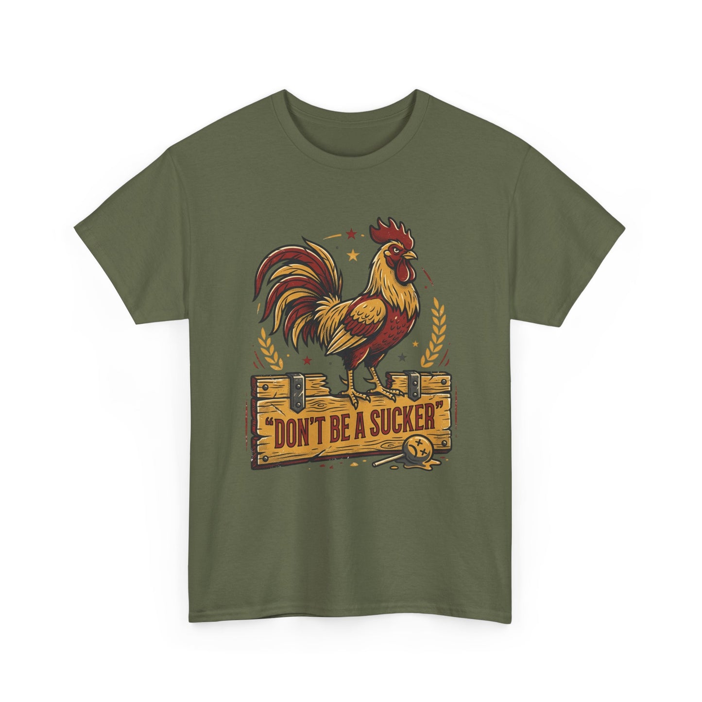 Rooster 'Don't Be a Sucker' Graphic Tee Printify