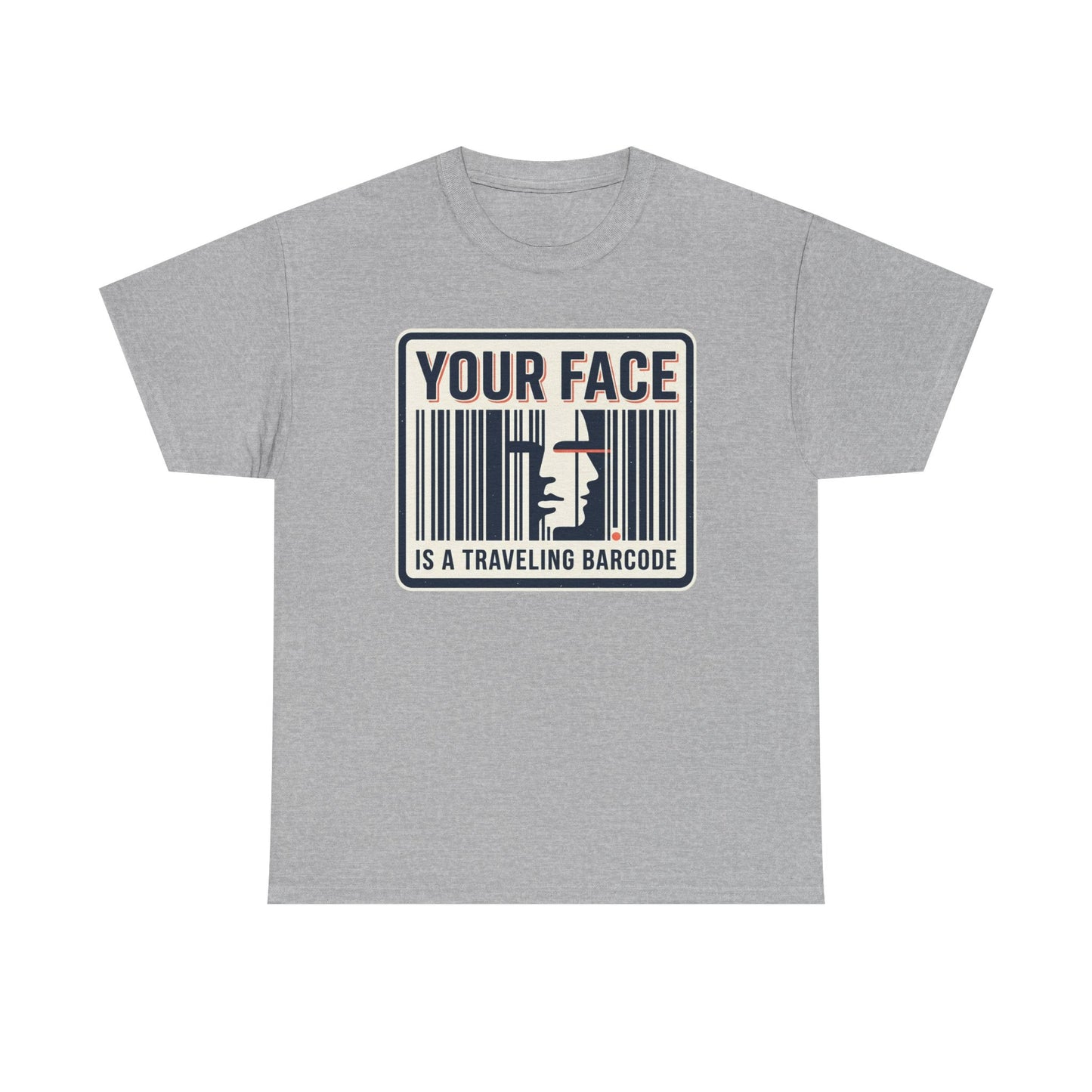 "Your Face Is a Traveling Barcode" Graphic Tee