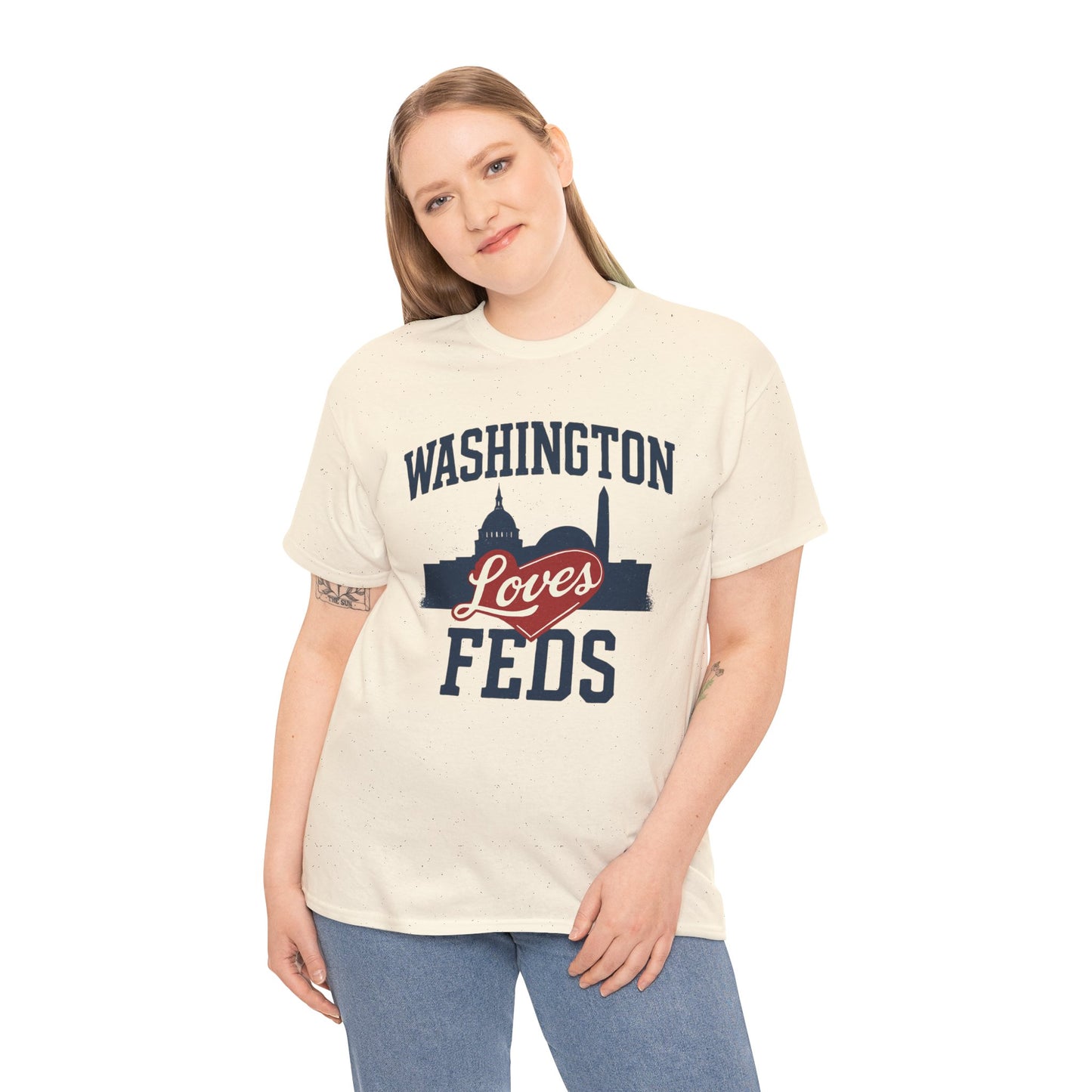 Washington Loves Feds T-Shirt — Patriotic DC Skyline Tee