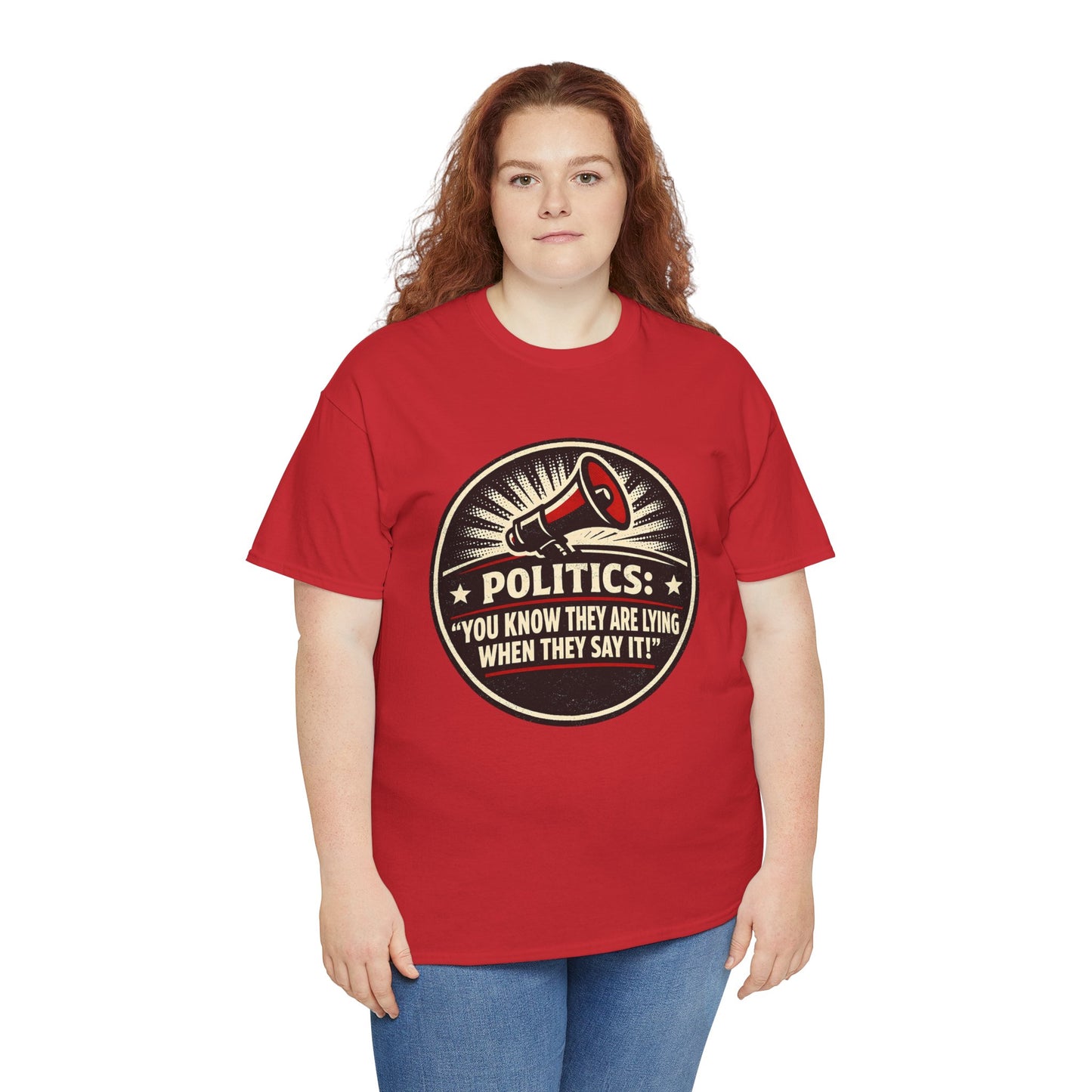 Political Satire T-Shirt — "Politics: You Know They Are Lying When They Say It" Retro Megaphone Tee