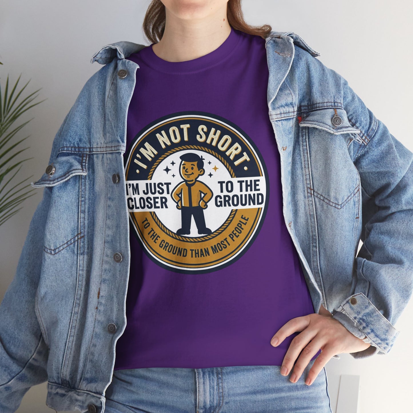 "I'm Not Short, I'm Just Closer to the Ground" Funny Short Height Graphic Tee