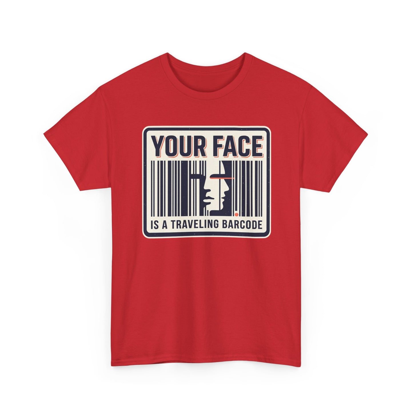"Your Face Is a Traveling Barcode" Graphic Tee