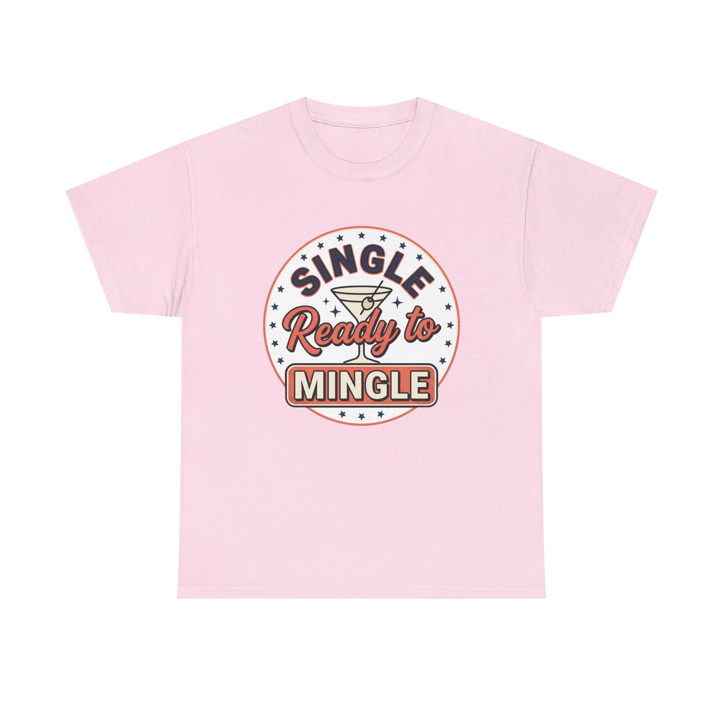 Single — Ready to Mingle Tee