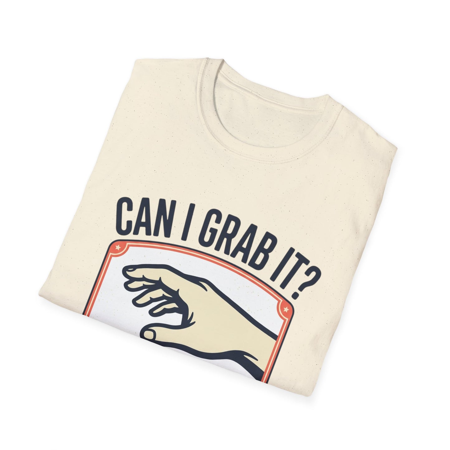 Can I Grab It? Graphic T-Shirt — Retro Hand Illustration Tee