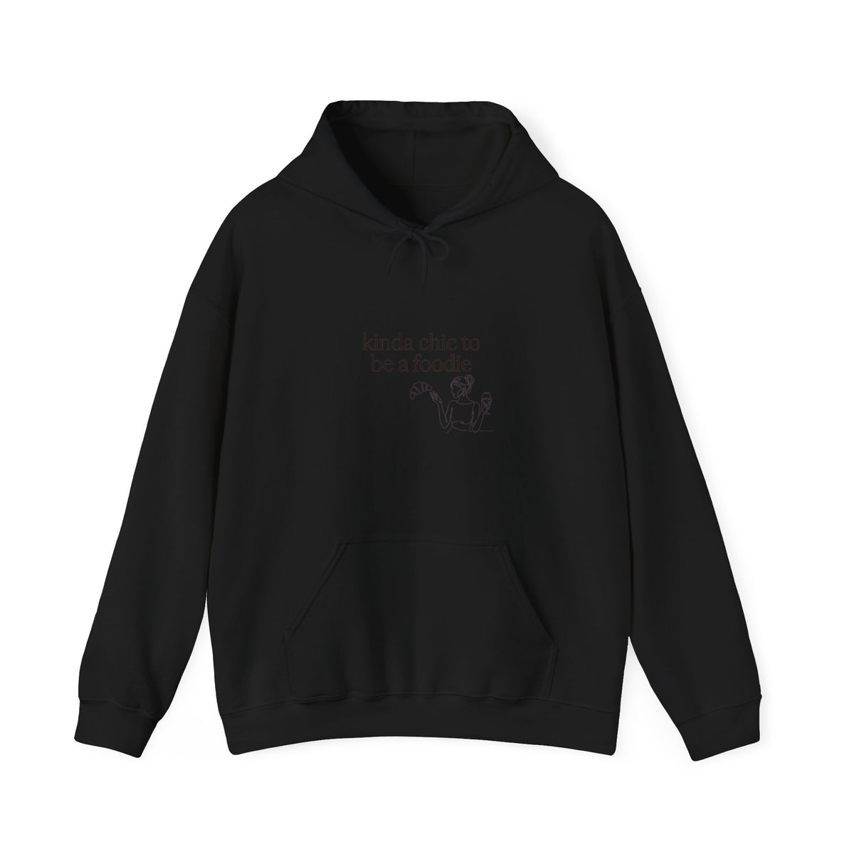 kinda chic to be a foodie Hoodie | minimalist line art, foodie quote