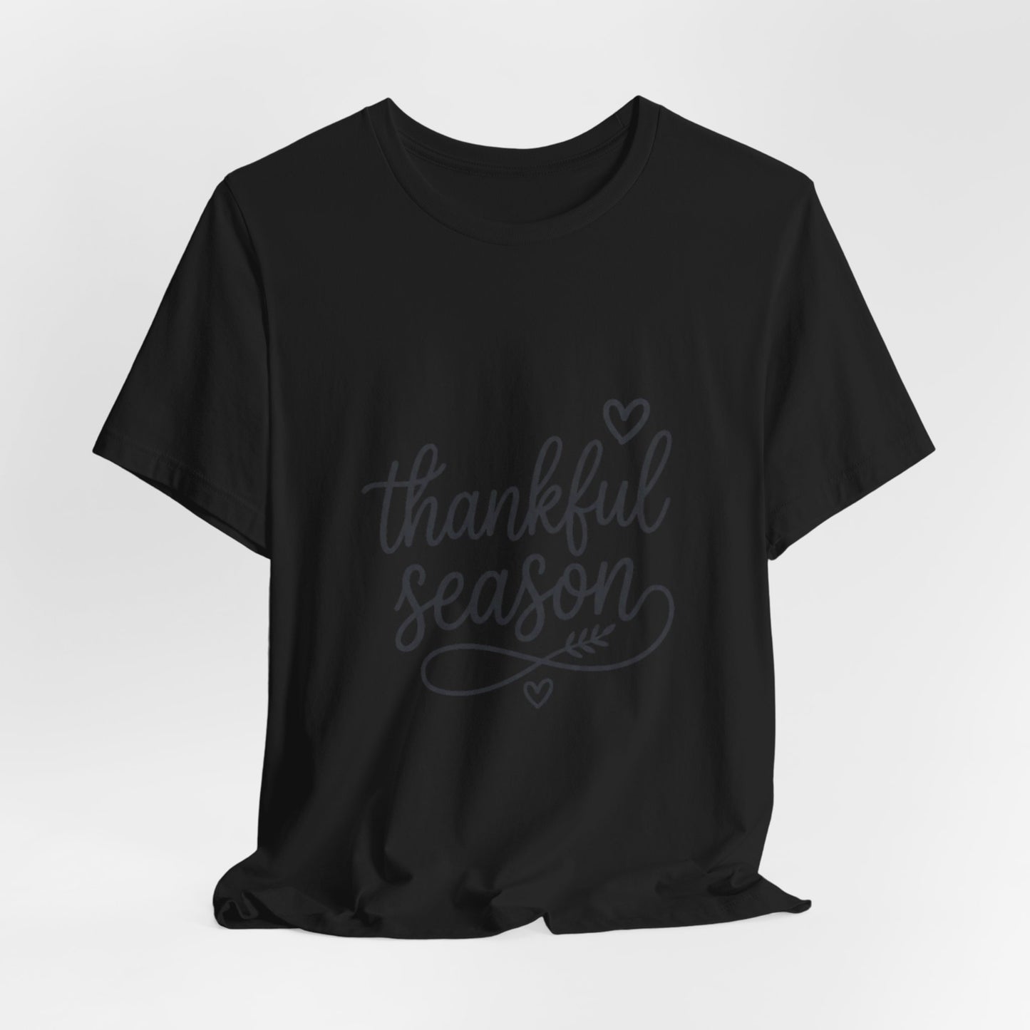 Thankful Season Tee | Thanksgiving fall gratitude shirt