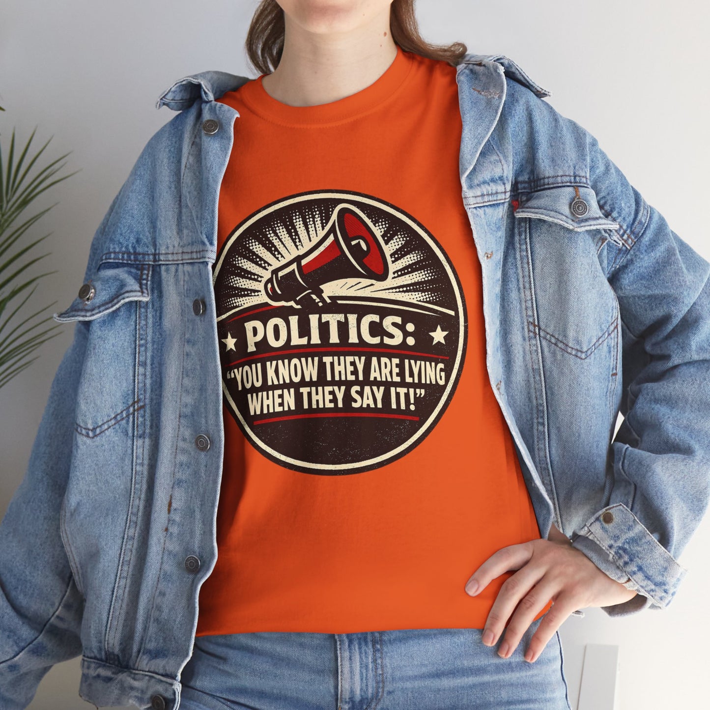 Political Satire T-Shirt — "Politics: You Know They Are Lying When They Say It" Retro Megaphone Tee