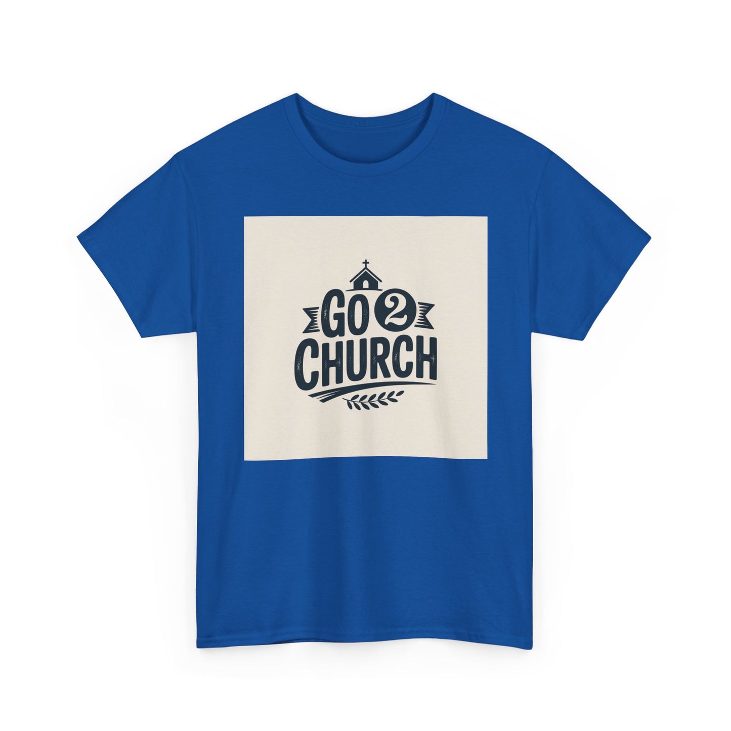Go 2 Church T-Shirt — Faith-Based Gospel Tee