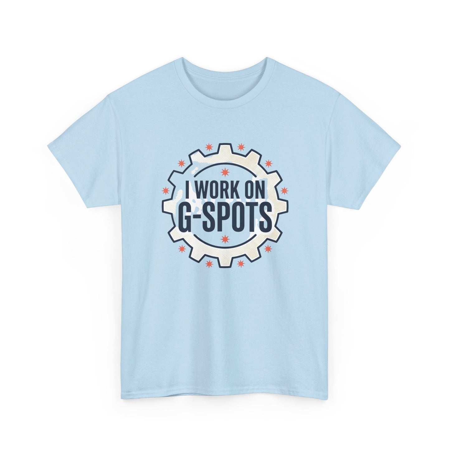 “I Work On G‑Spots” Funny Mechanical Gear Graphic Tee