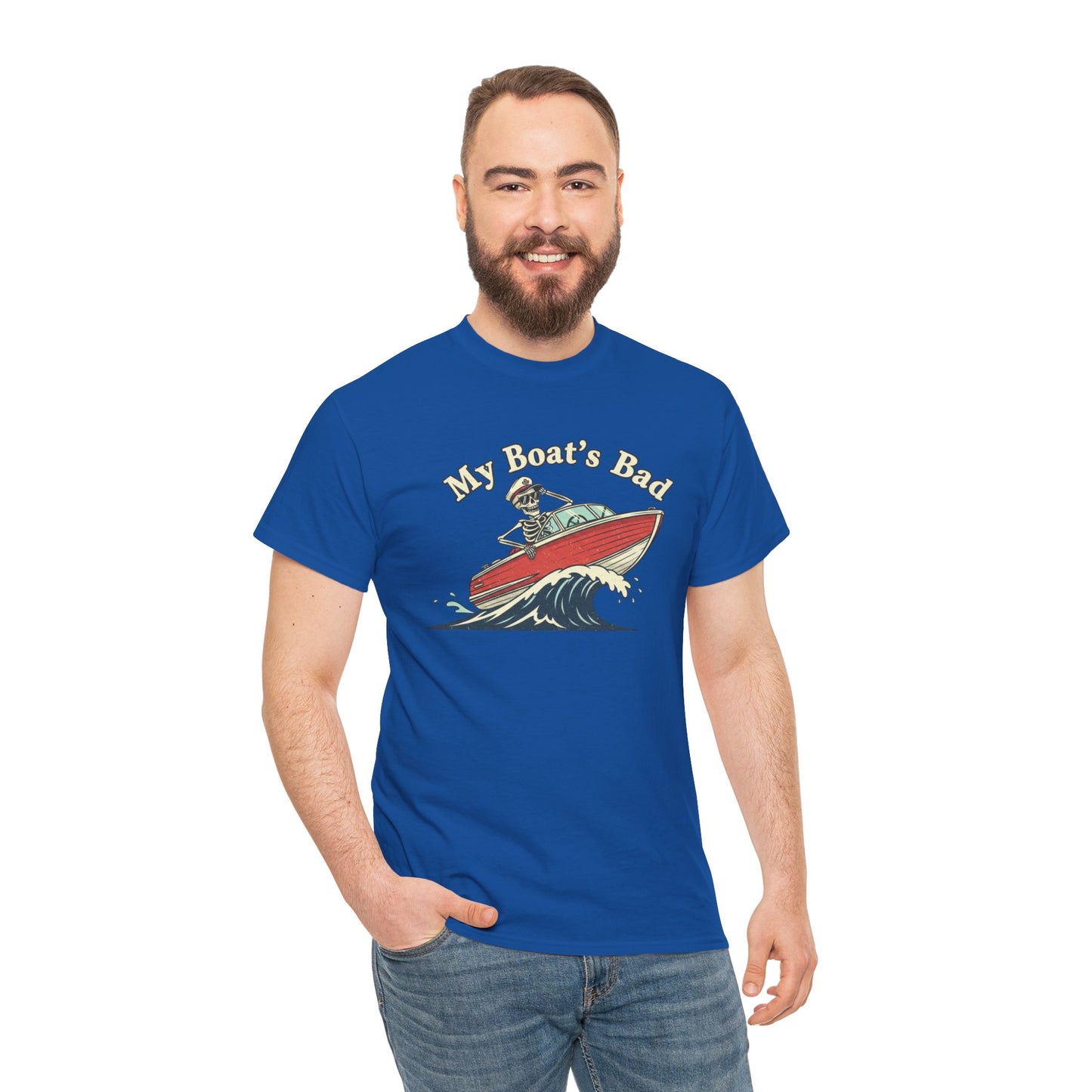 Boat Dad T‑Shirt – “My Boat's Bad” Funny Boating Tee for Dads & Fishermen