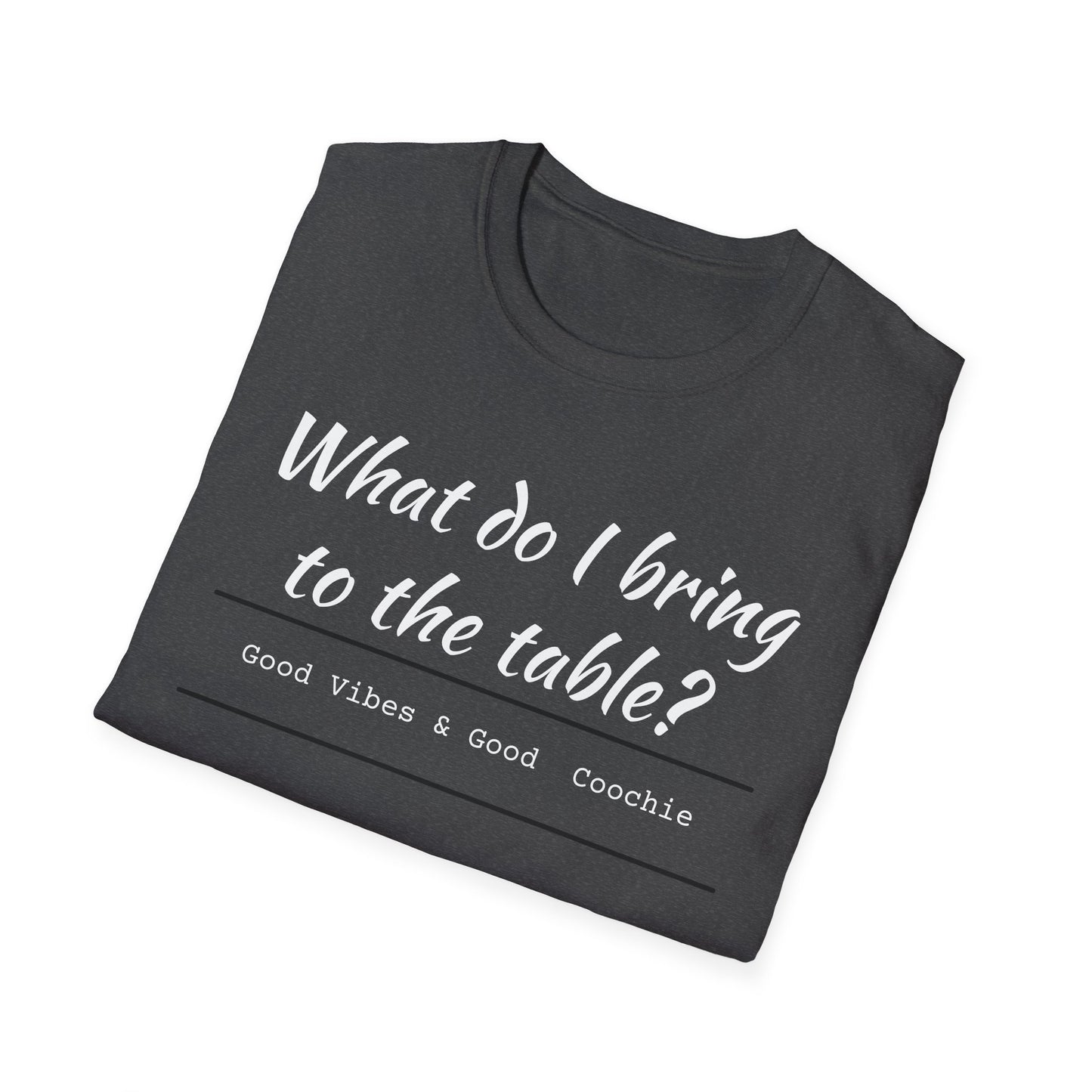 What do I bring to the table-Vibes
