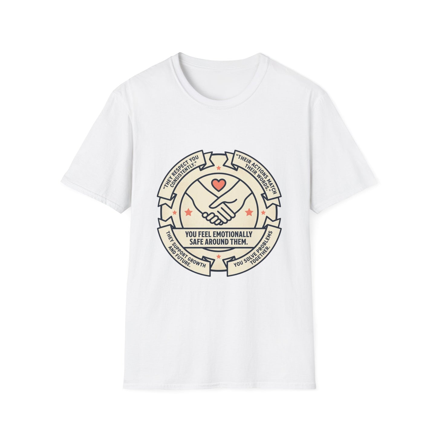 You Make Me Feel Safe Around You T‑Shirt — Emotional Safety Crewneck