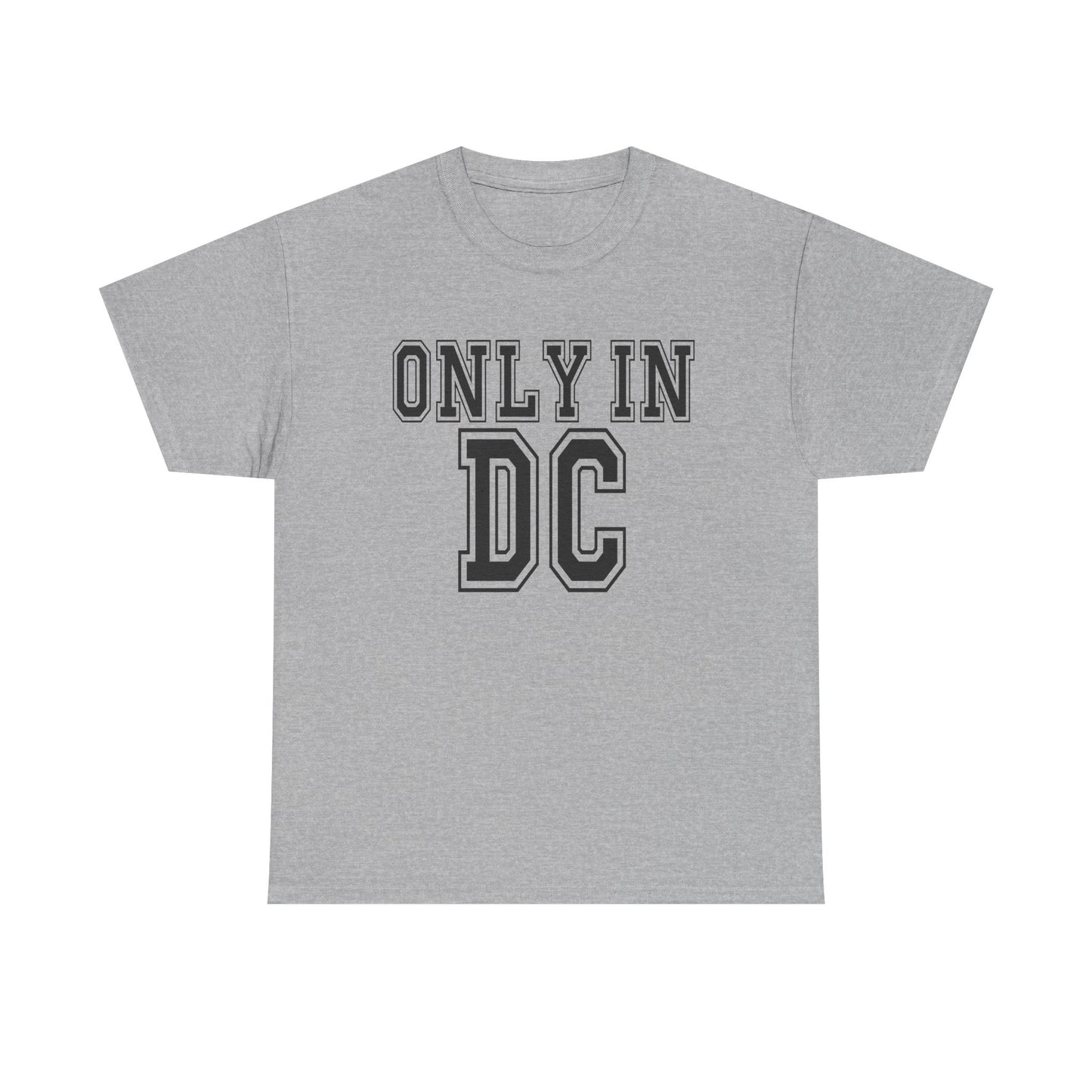 Only In DC