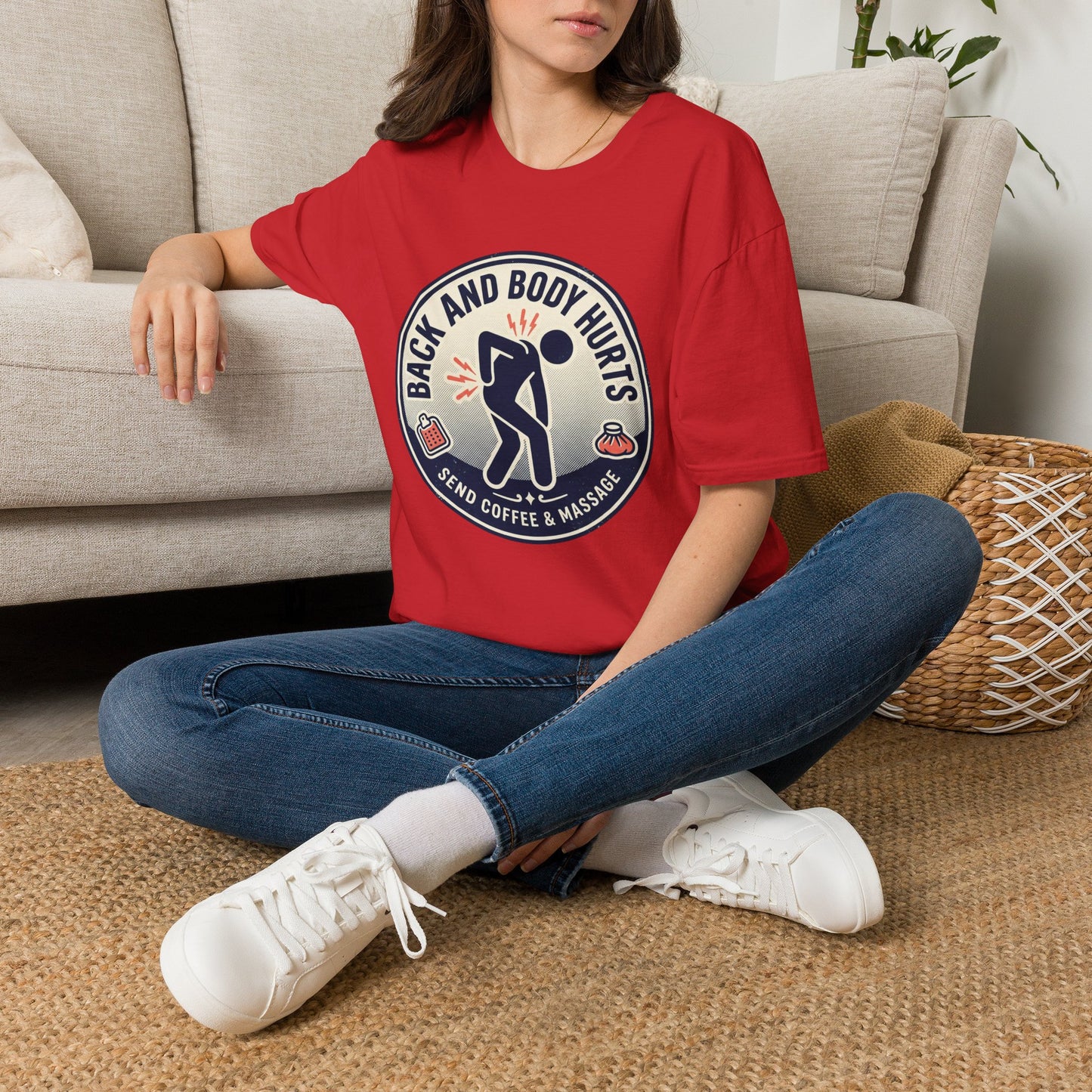 Back and Body Hurts T-Shirt – Funny Pain Relief Graphic Tee (Send Coffee & Massage)