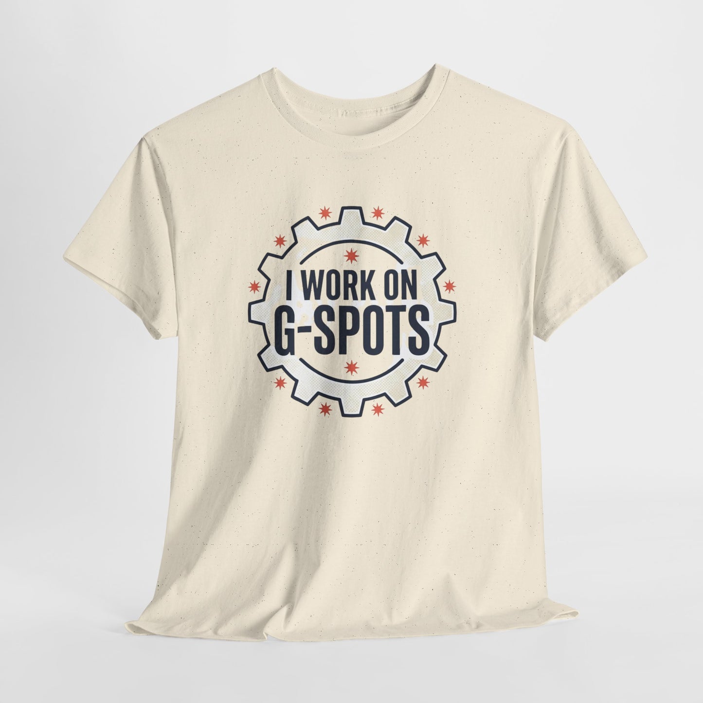 “I Work On G‑Spots” Funny Mechanical Gear Graphic Tee