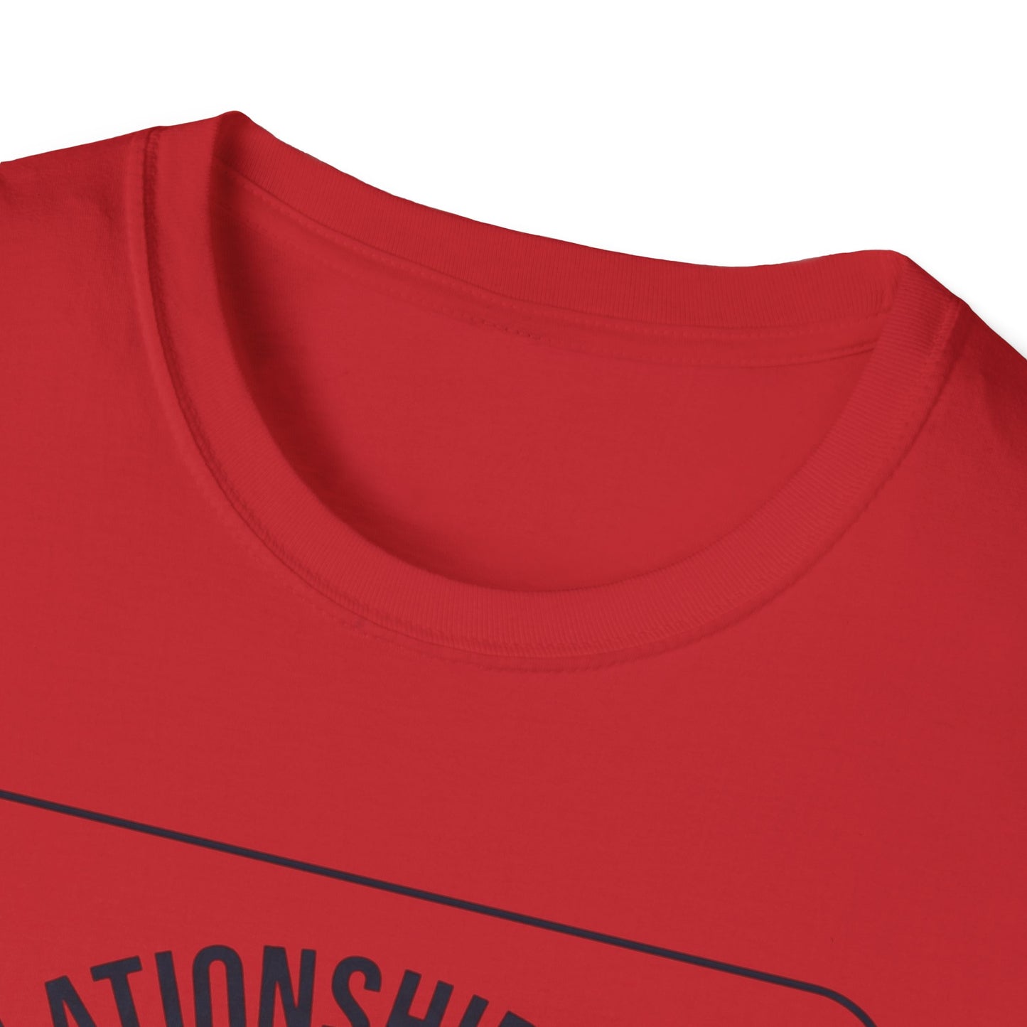 Relationship Goals T-Shirt — "I'm Looking For A Woman Who Wants To Feel Cherished, Safe and Supported"