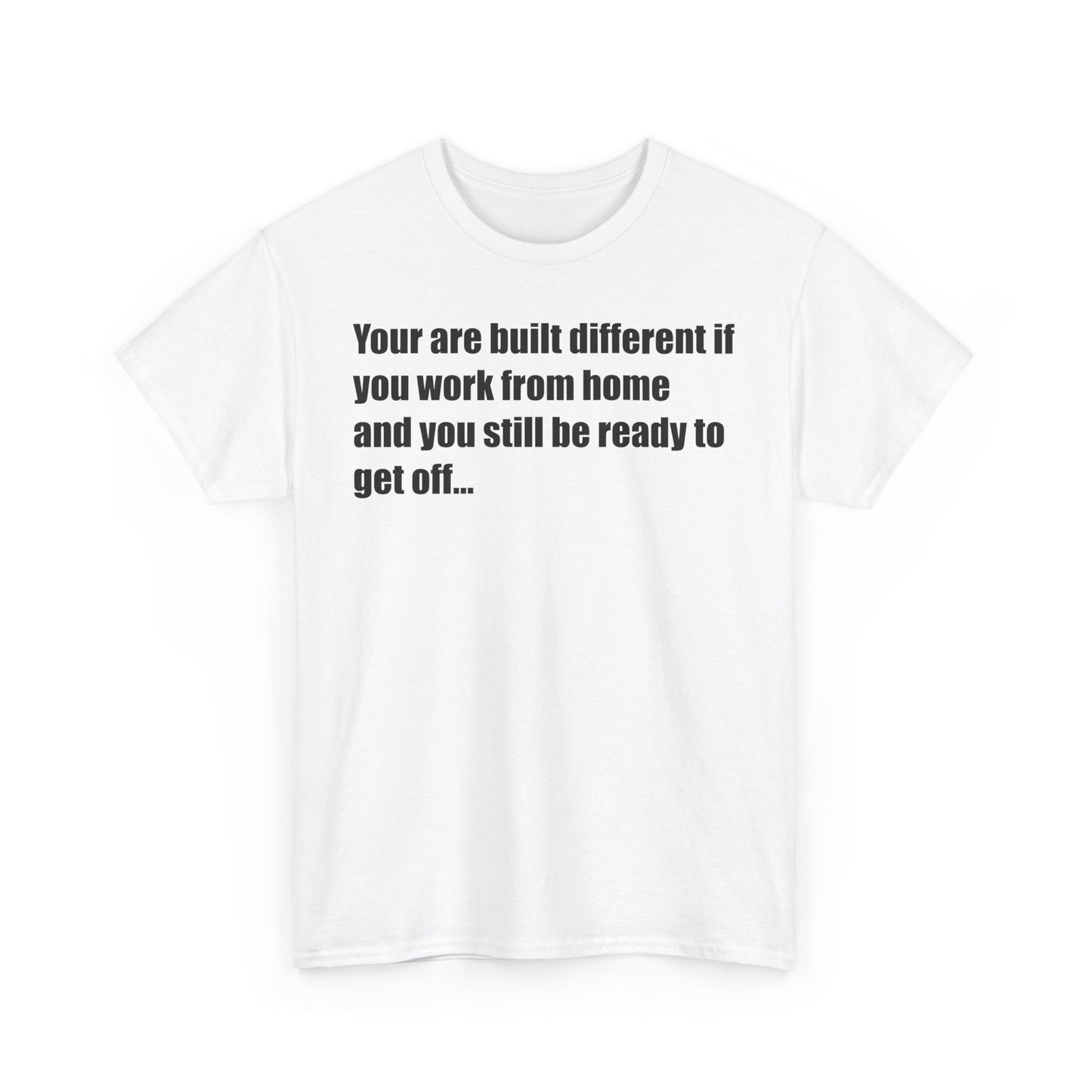 Built Different Work From Home