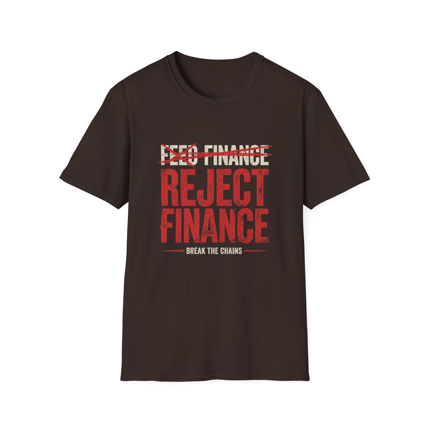 Reject Finance T-Shirt — Bold Red Protest Graphic Tee