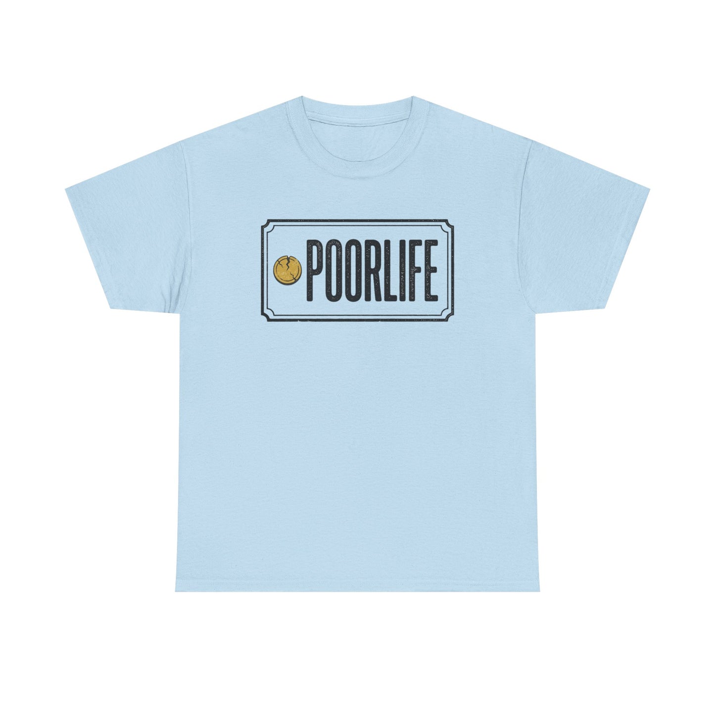 'Poor Life' Vintage Coin Graphic Tee