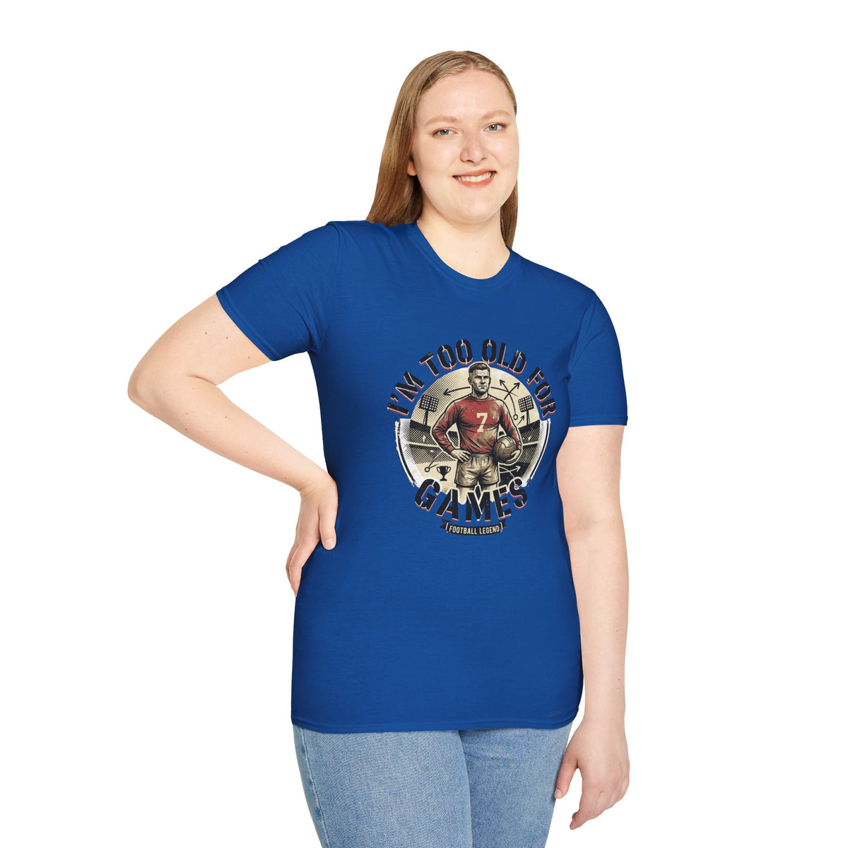 I'm Too Old for Games T-Shirt — Vintage Football Player Retro Tee