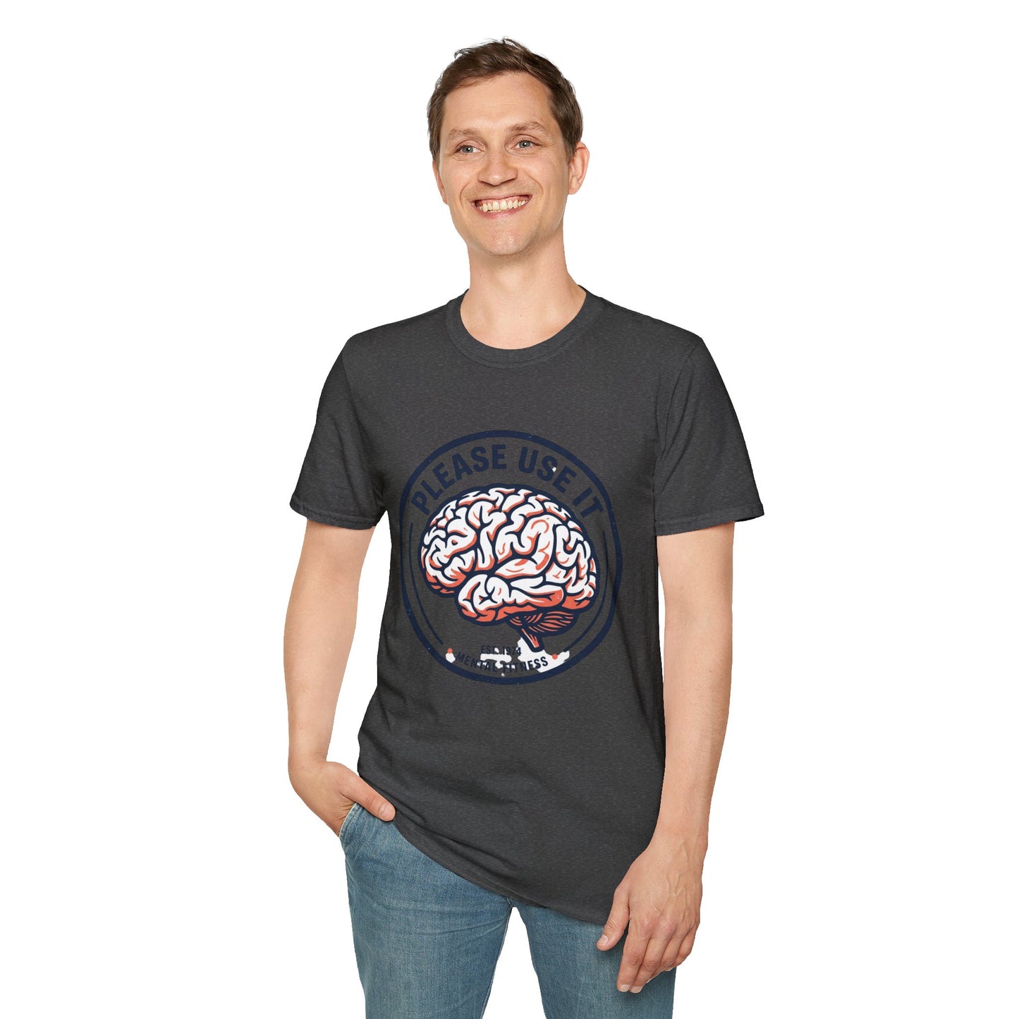 Please Use It Brain Graphic T-Shirt — Funny Mental Fitness Tee