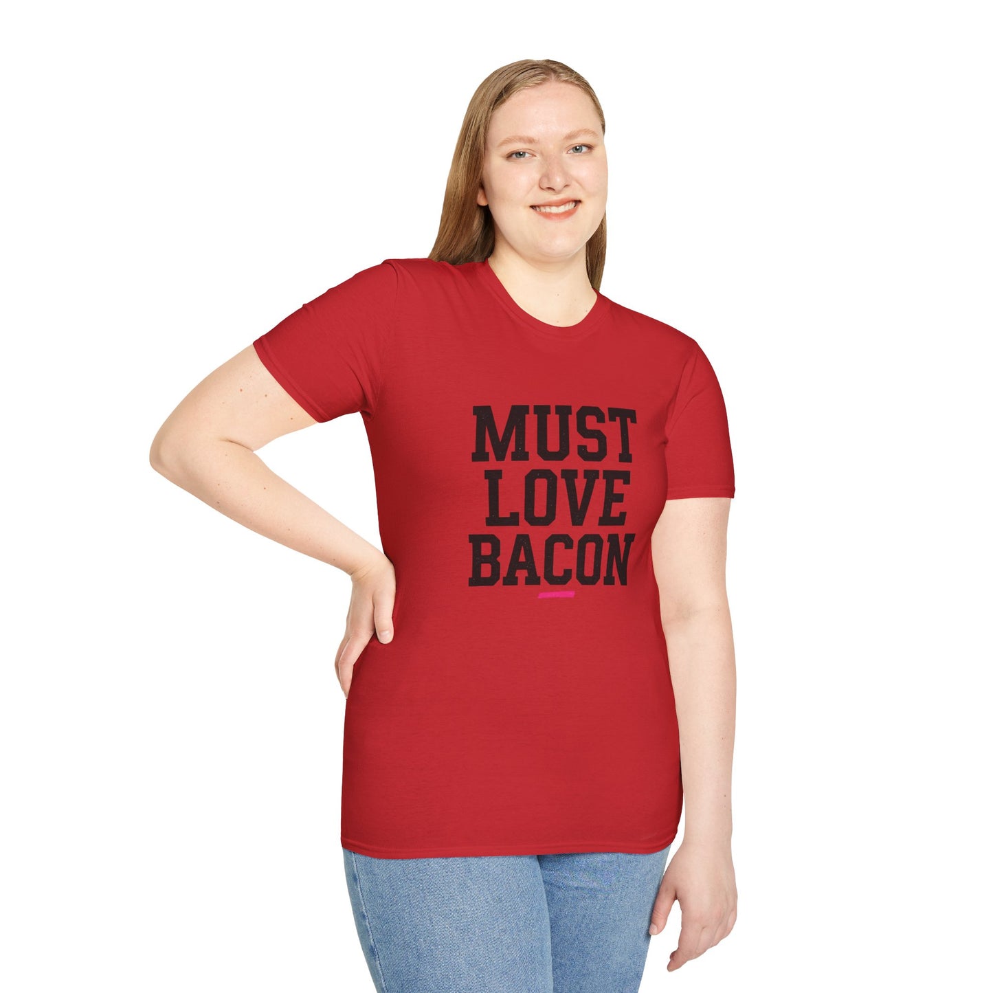 Must Love Bacon T-Shirt — Funny Food Lover Tee for Bacon Fans
