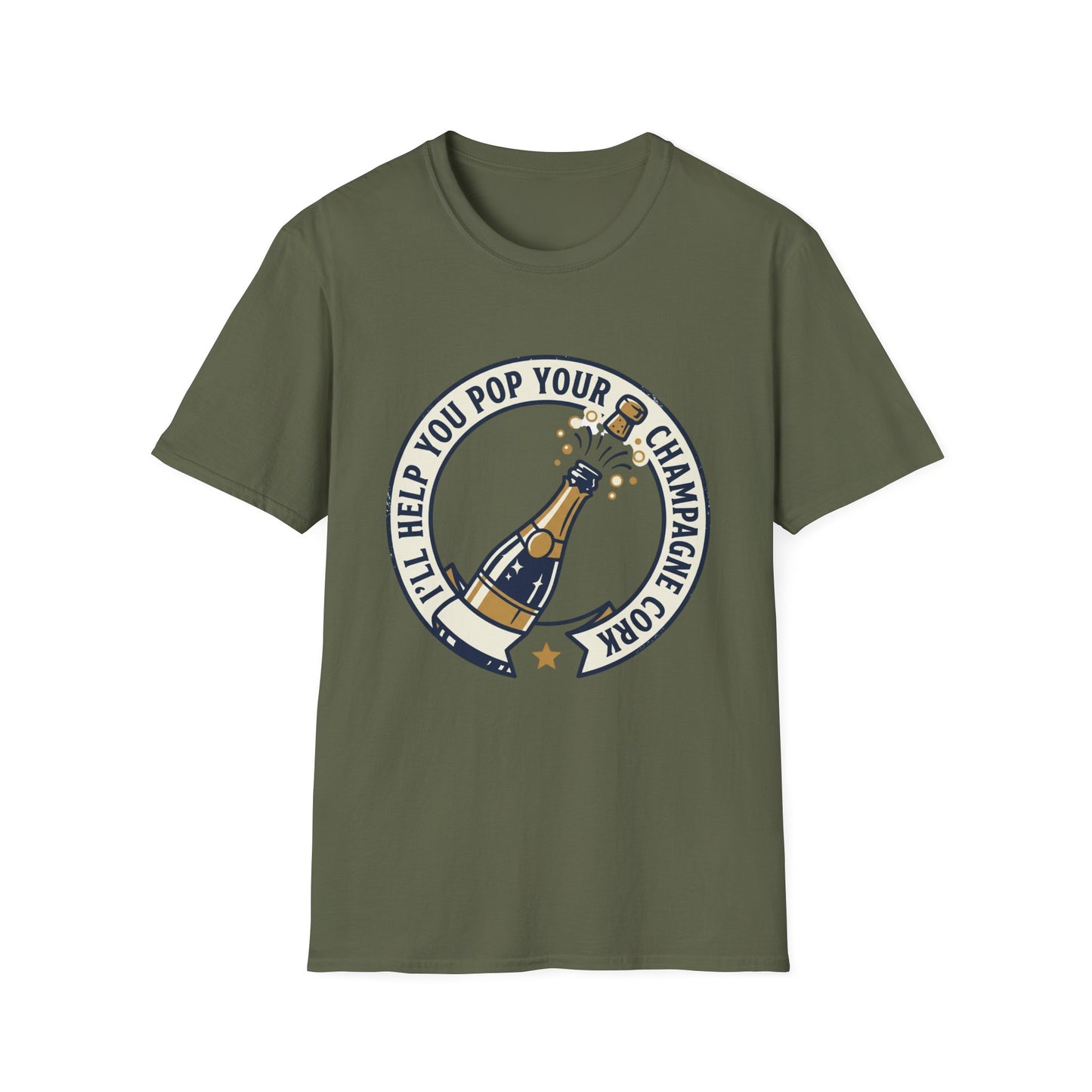 Champagne Cork Pop T-Shirt – "I’ll Help You Pop Your Champagne Cork" Celebration Tee