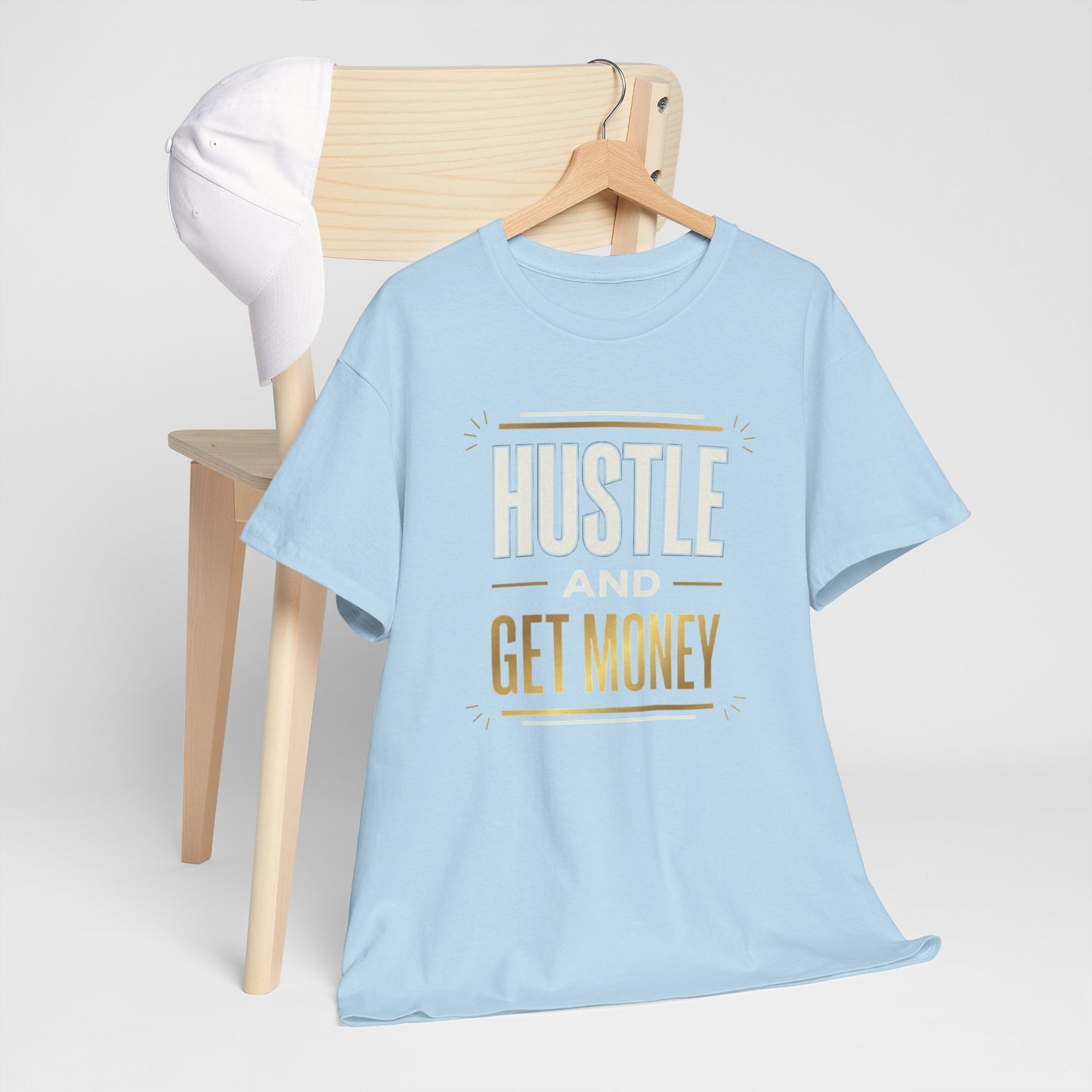 Hustle and Get Money Tee - Motivational Streetwear Graphic T-Shirt